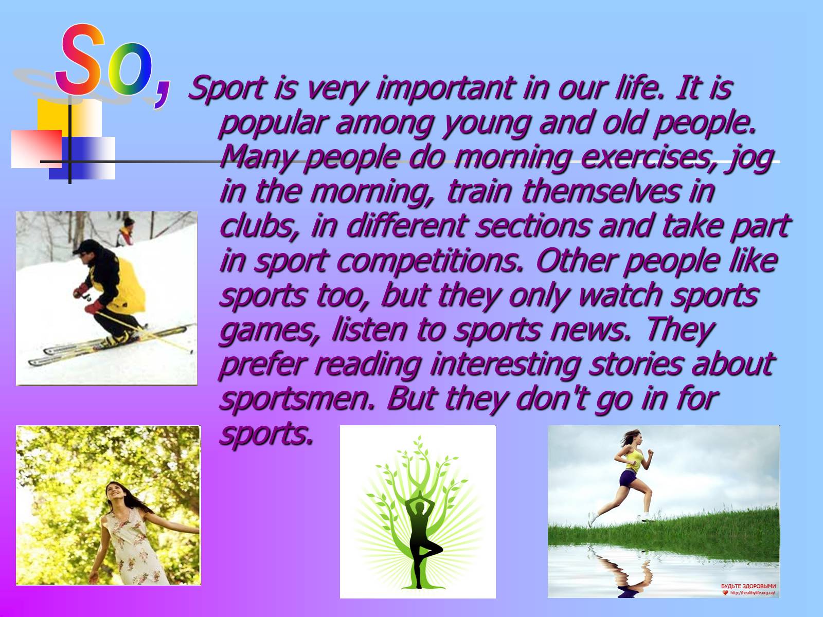 Text sports. Sport in our Life презентация. Проект по английскому на тему спорт. Sport in our Life топик. Презентация на тему Sport in my Life.