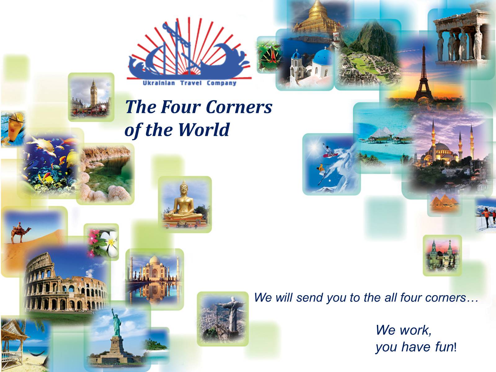 Презентація на тему «The Four Corners of the World» - Слайд #1