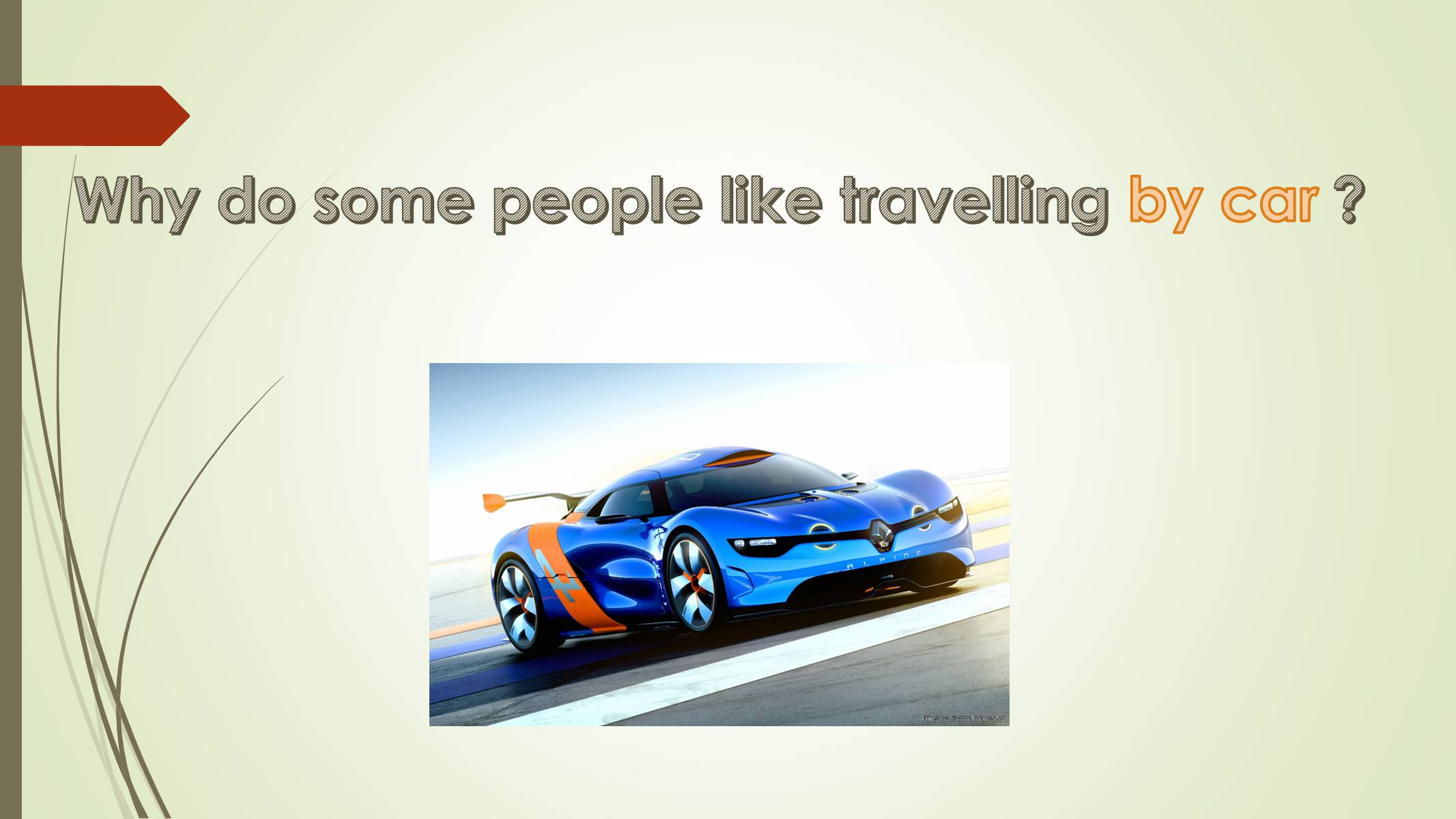 Презентація на тему «Why do people travel?» - Слайд #23
