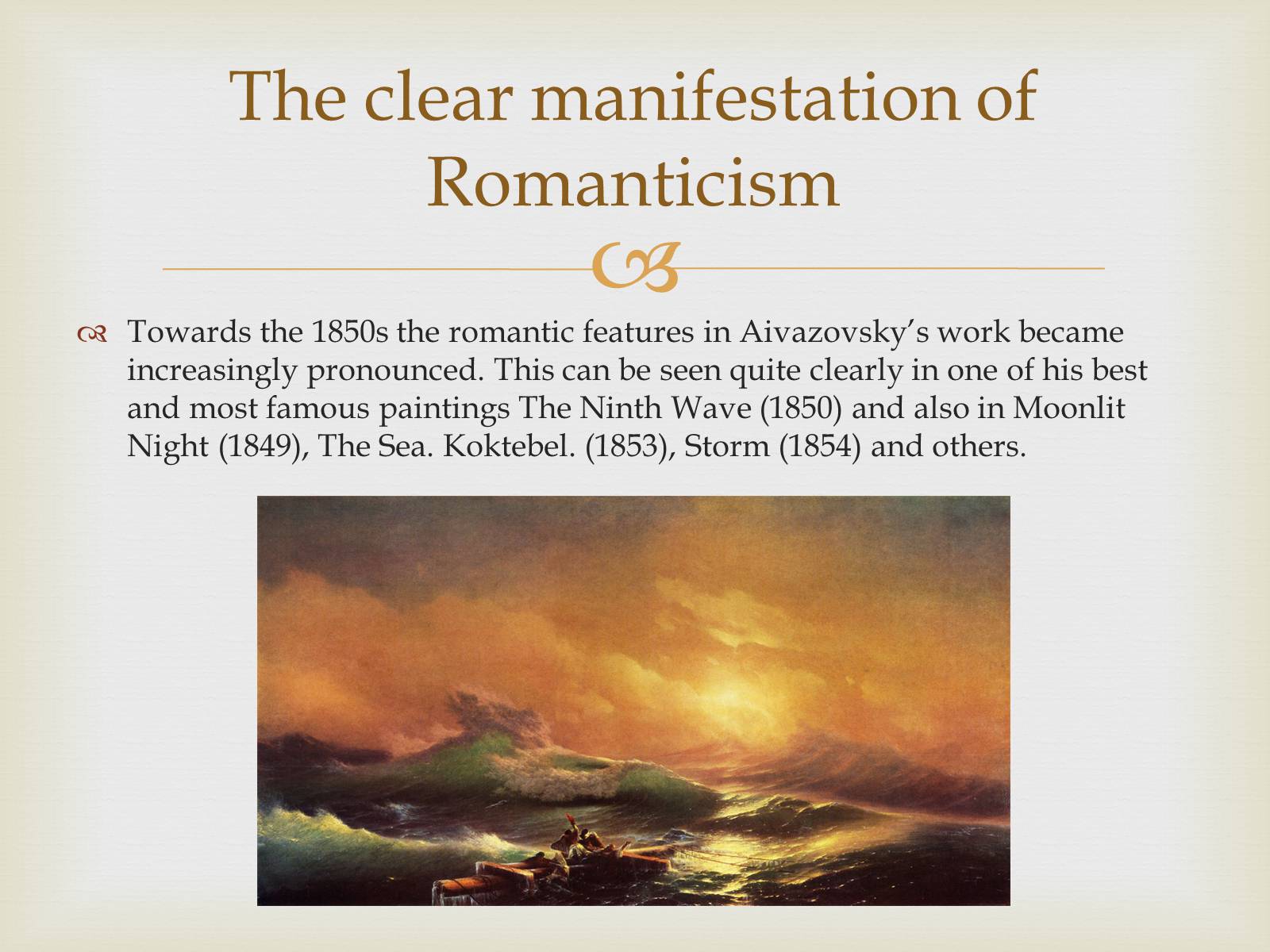 Презентація на тему «Ivan Konstantinovich Aivazovsky» (варіант 1) - Слайд #9