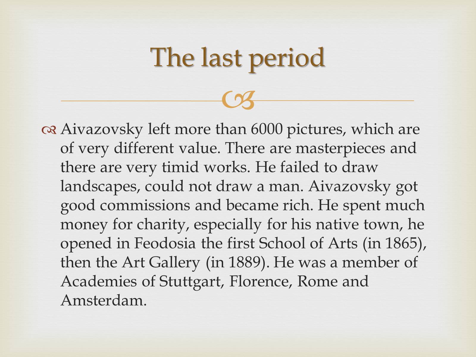 Презентація на тему «Ivan Konstantinovich Aivazovsky» (варіант 1) - Слайд #13