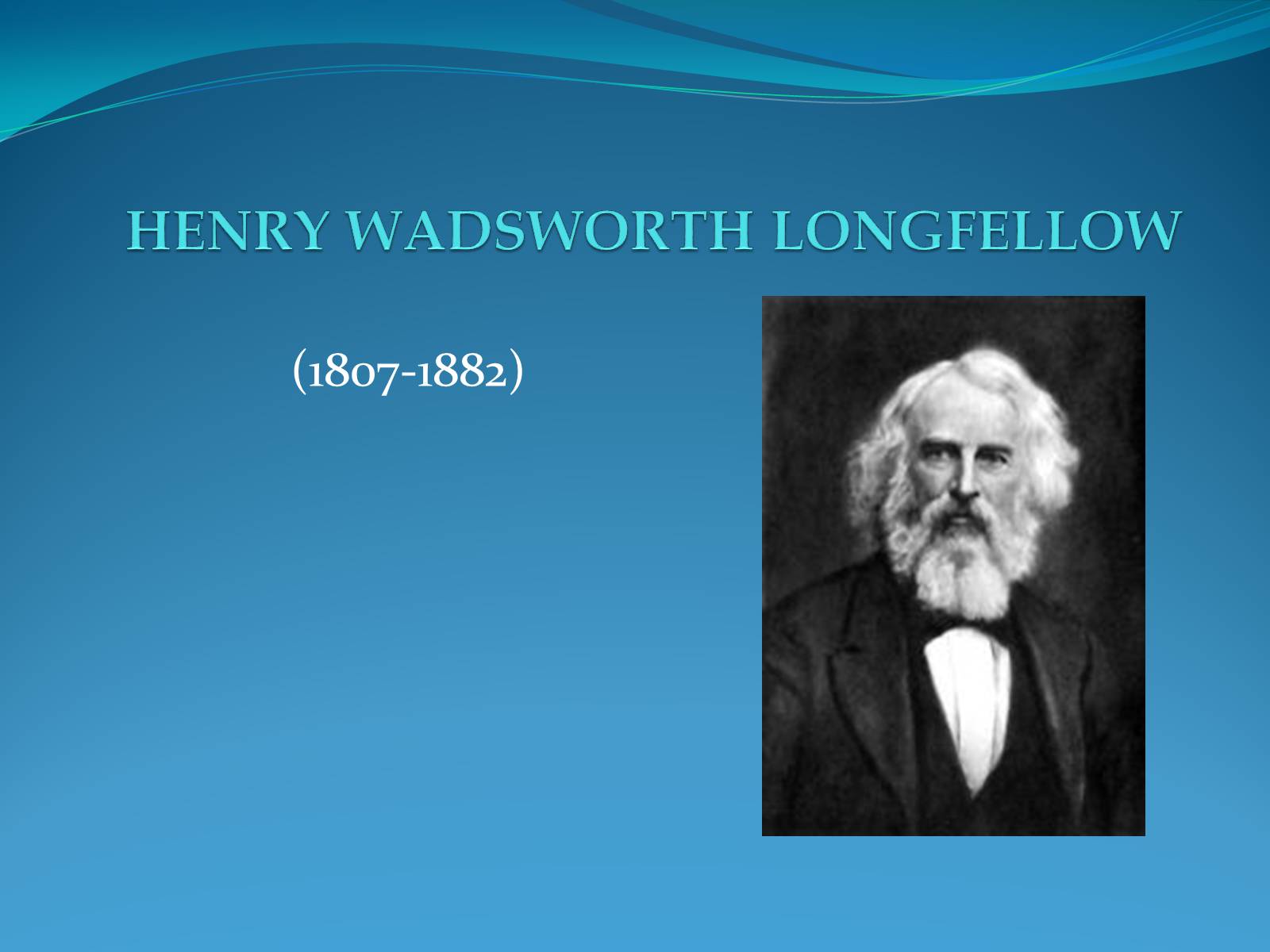 Презентація на тему «Longfellow» - Слайд #1