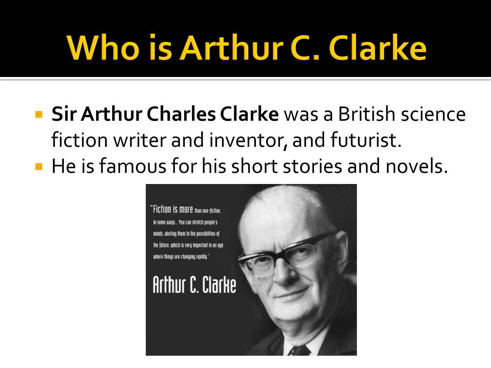 Презентація на тему «Sir Arthur Charles Clarke» - Слайд #2