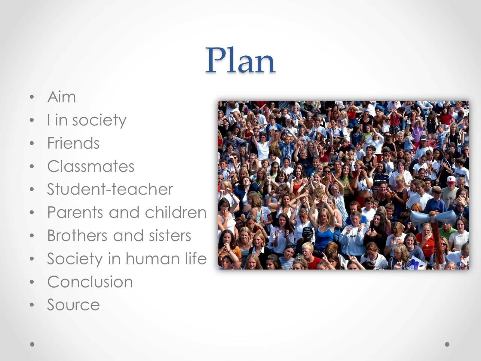 Презентація на тему «I and society» - Слайд #2