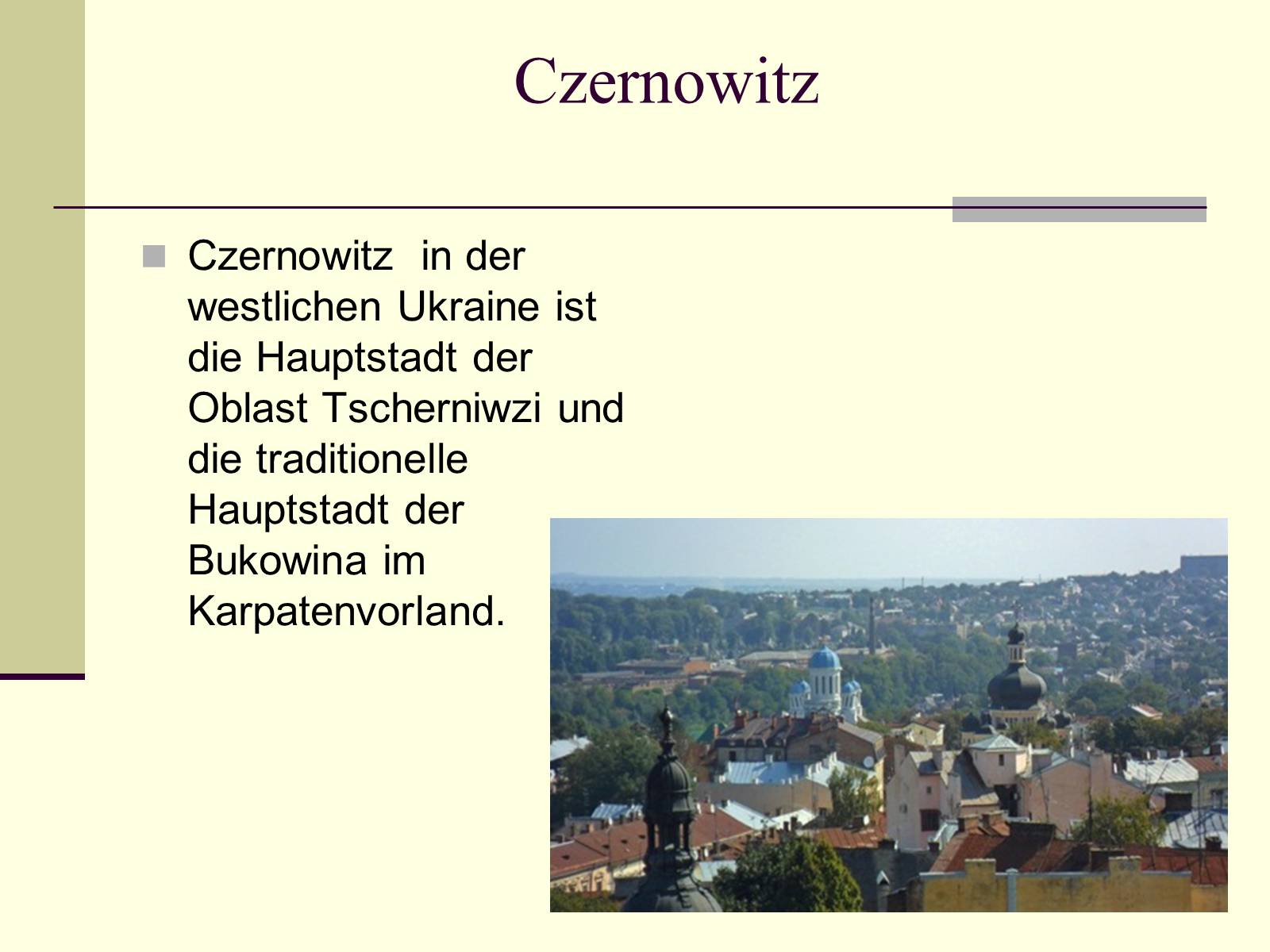 Презентація на тему «Czernowitz» - Слайд #2