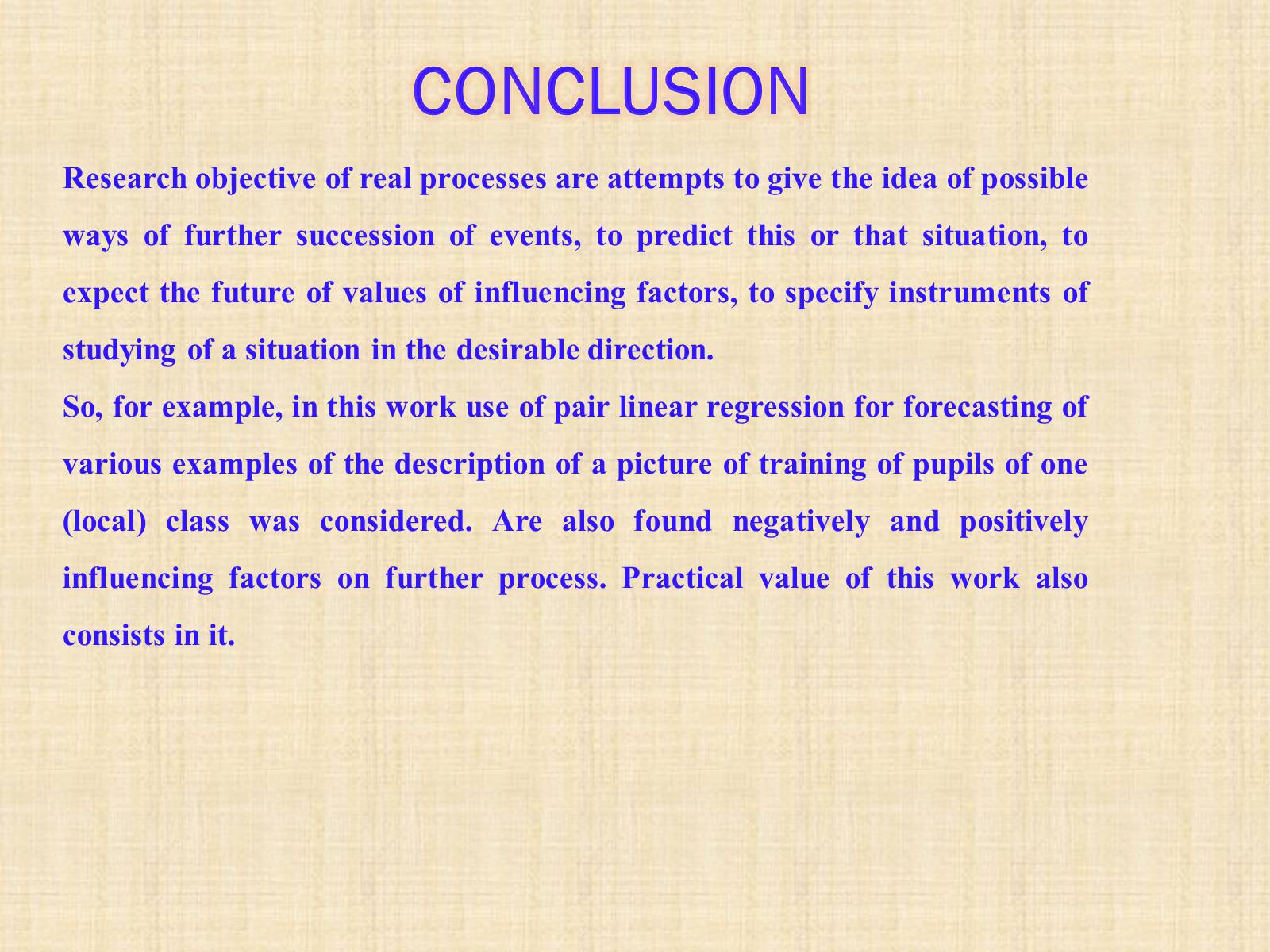 Презентація на тему «Simple Linear Regression as an example of the actual processes description» - Слайд #22