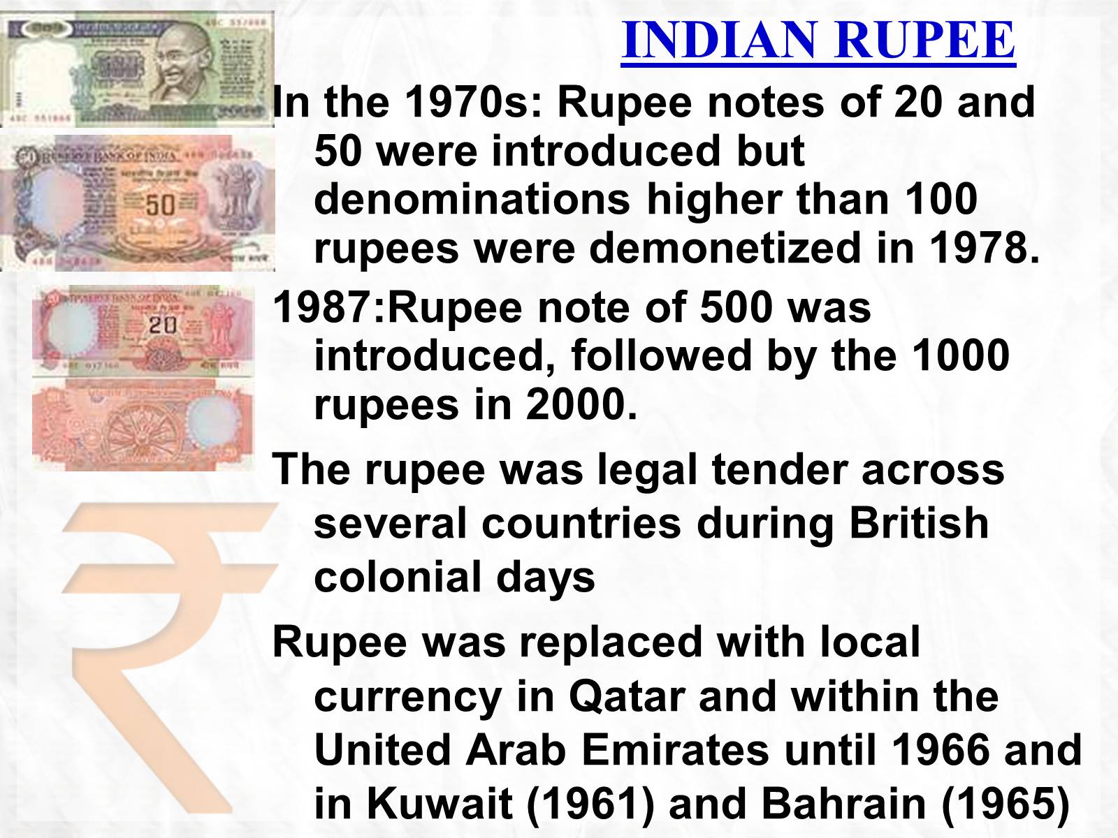 Презентація на тему «Rupee» - Слайд #7