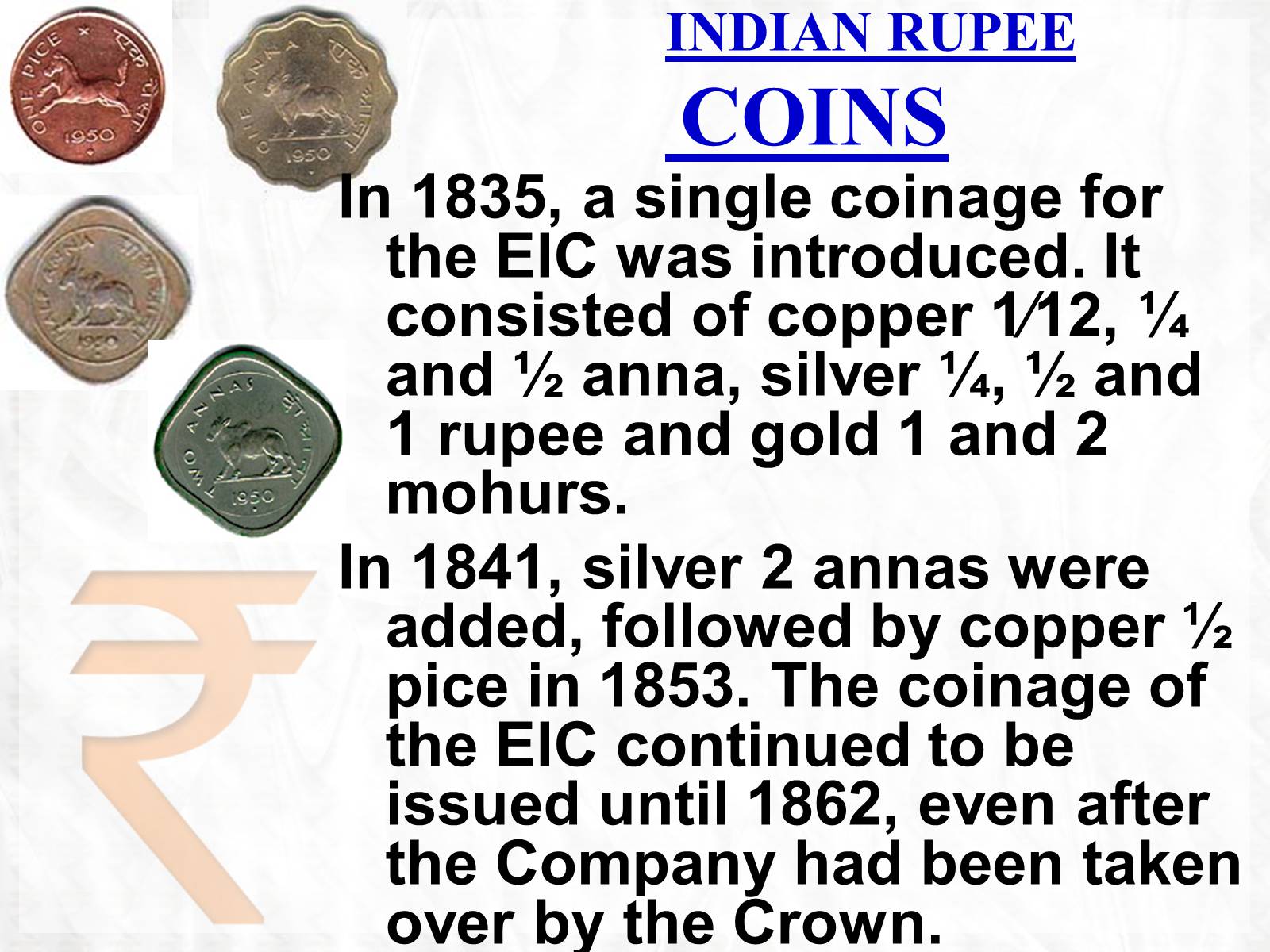 Презентація на тему «Rupee» - Слайд #15
