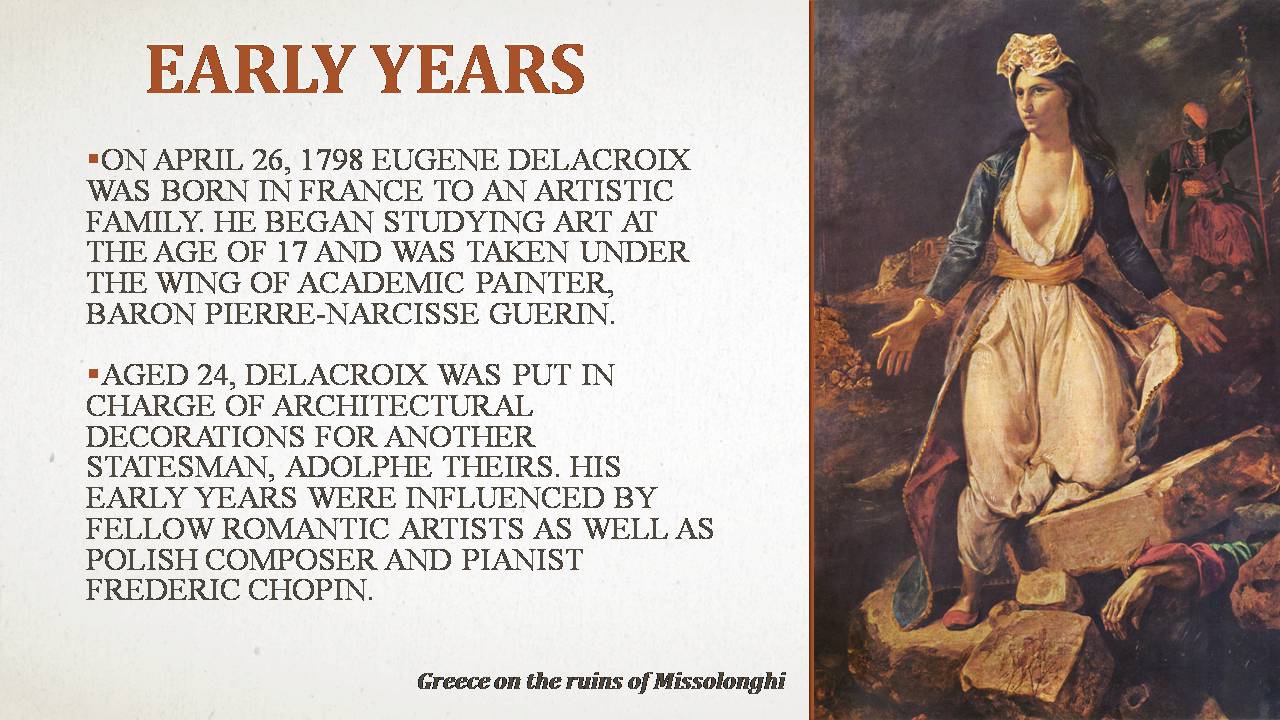 Презентація на тему «Ferdinand Victor Eugene Delacroix» - Слайд #4