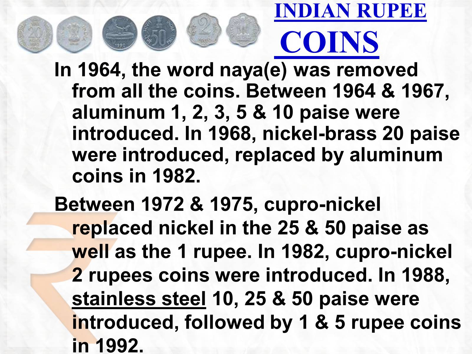Презентація на тему «Rupee» - Слайд #20