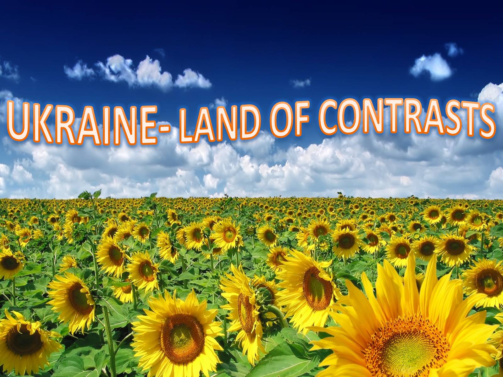 Презентація на тему «Ukraine is a land of contrasts» - Слайд #1