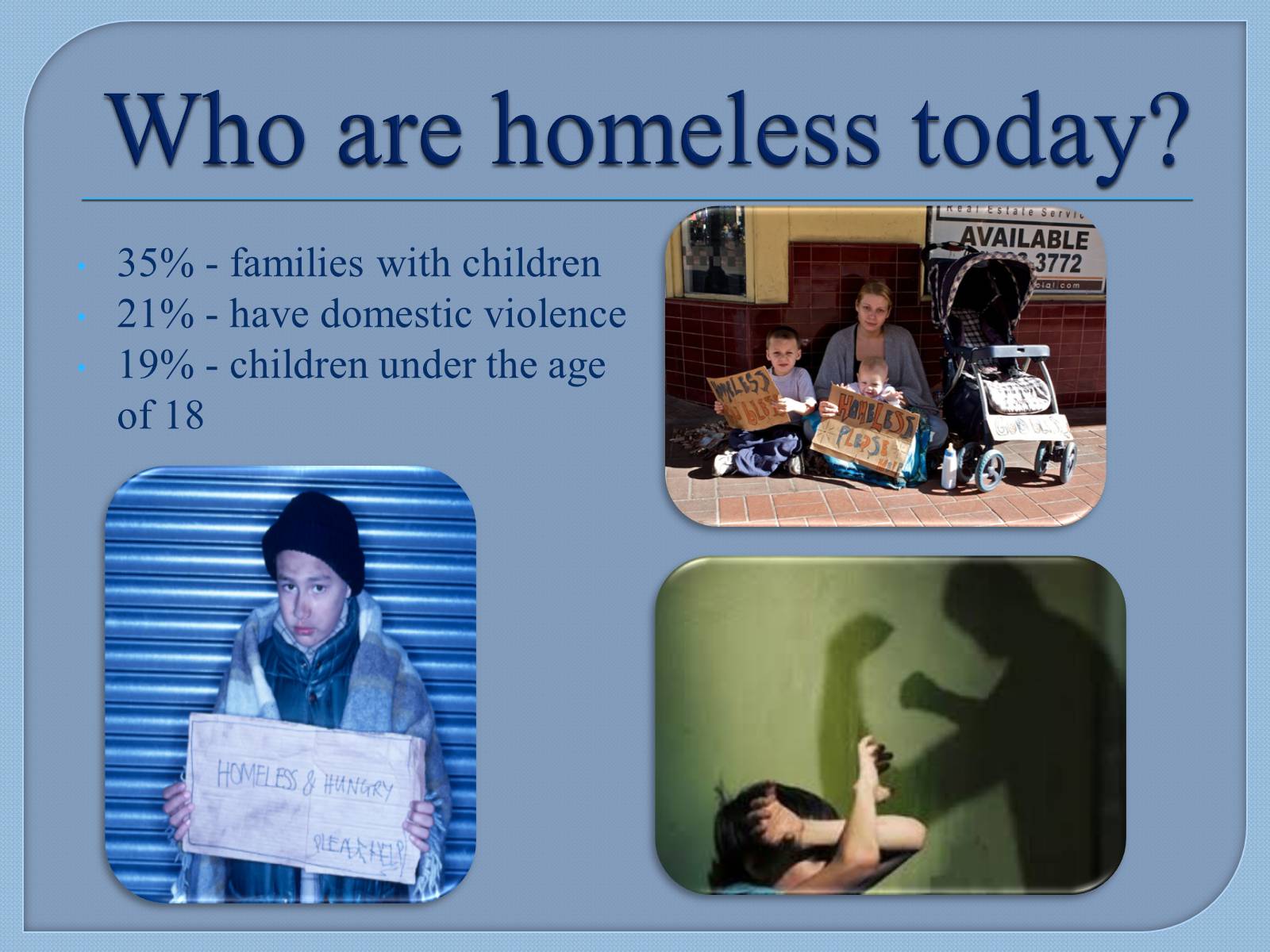 Презентація на тему «Homelessness» - Слайд #3