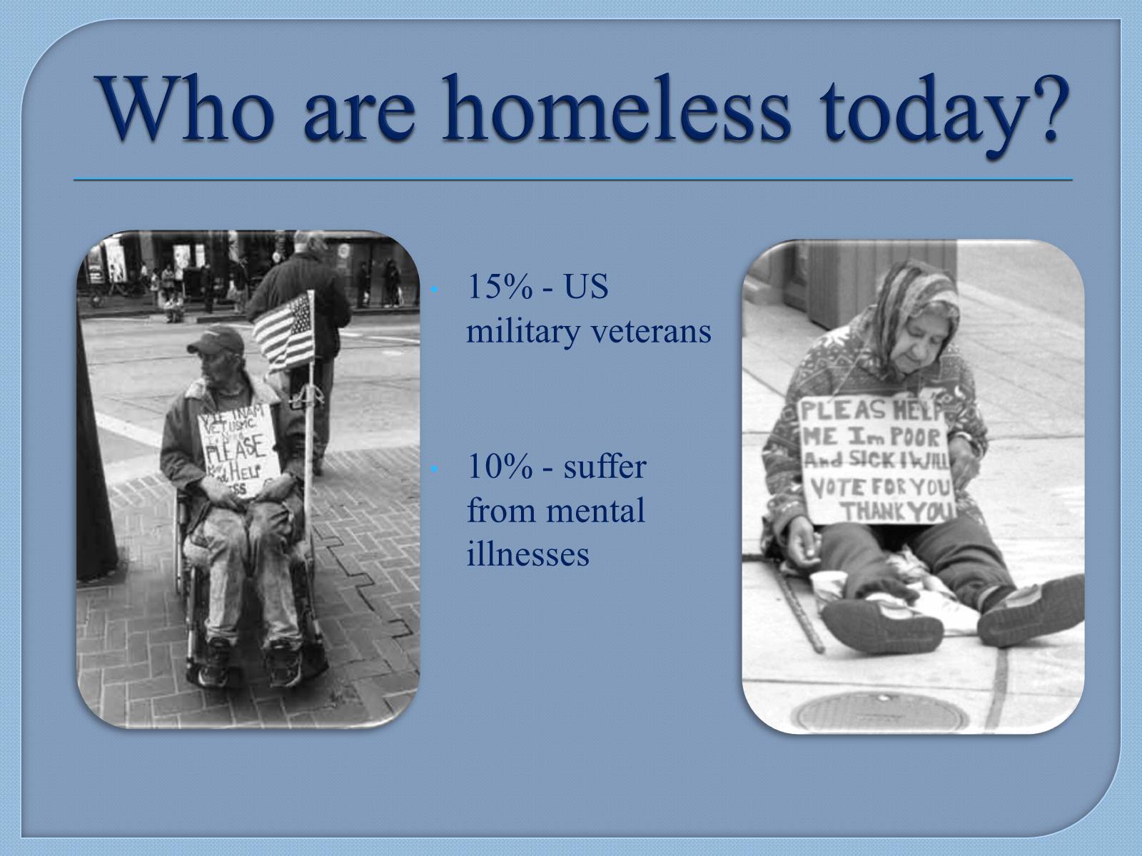Презентація на тему «Homelessness» - Слайд #4
