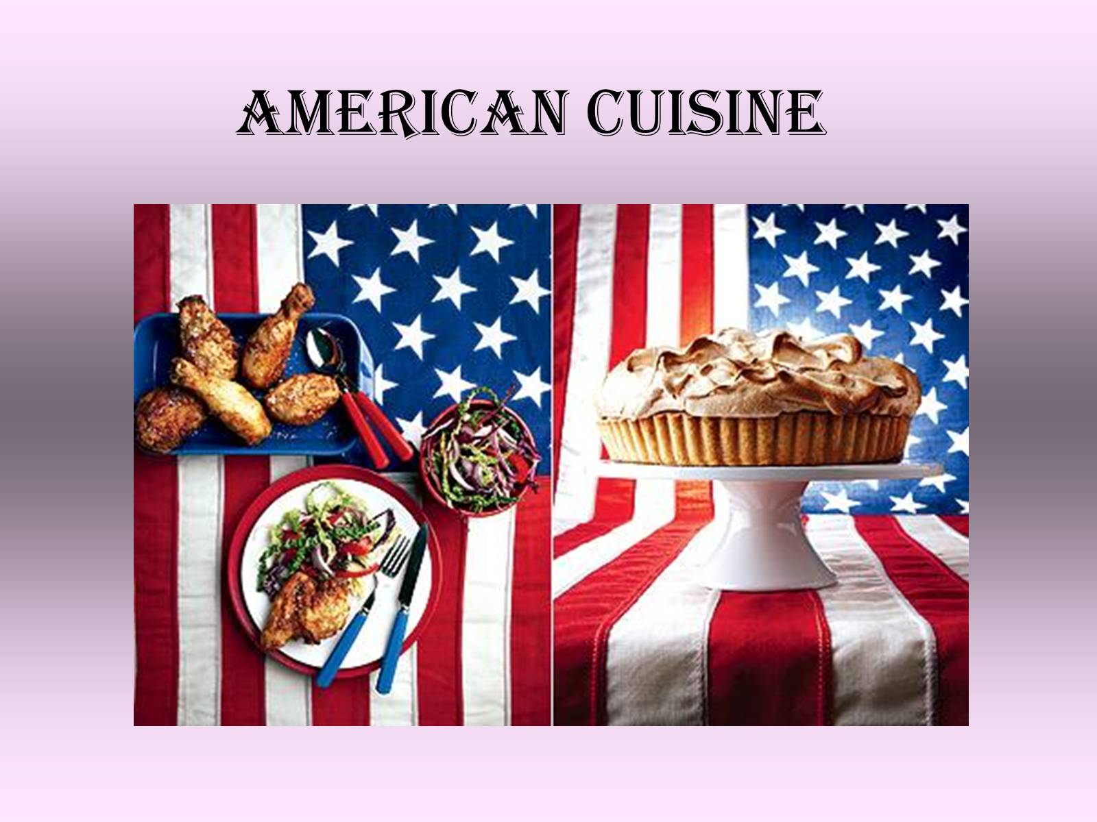 Презентація на тему «American cuisine» - Слайд #1
