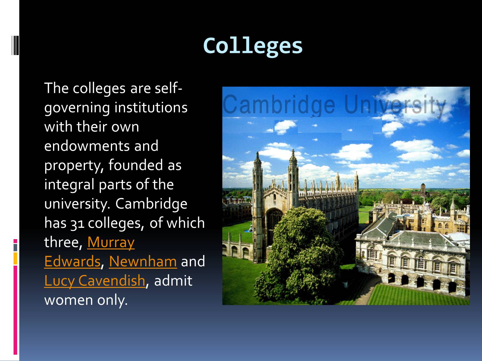 Презентація на тему «University of Cambridge» - Слайд #12