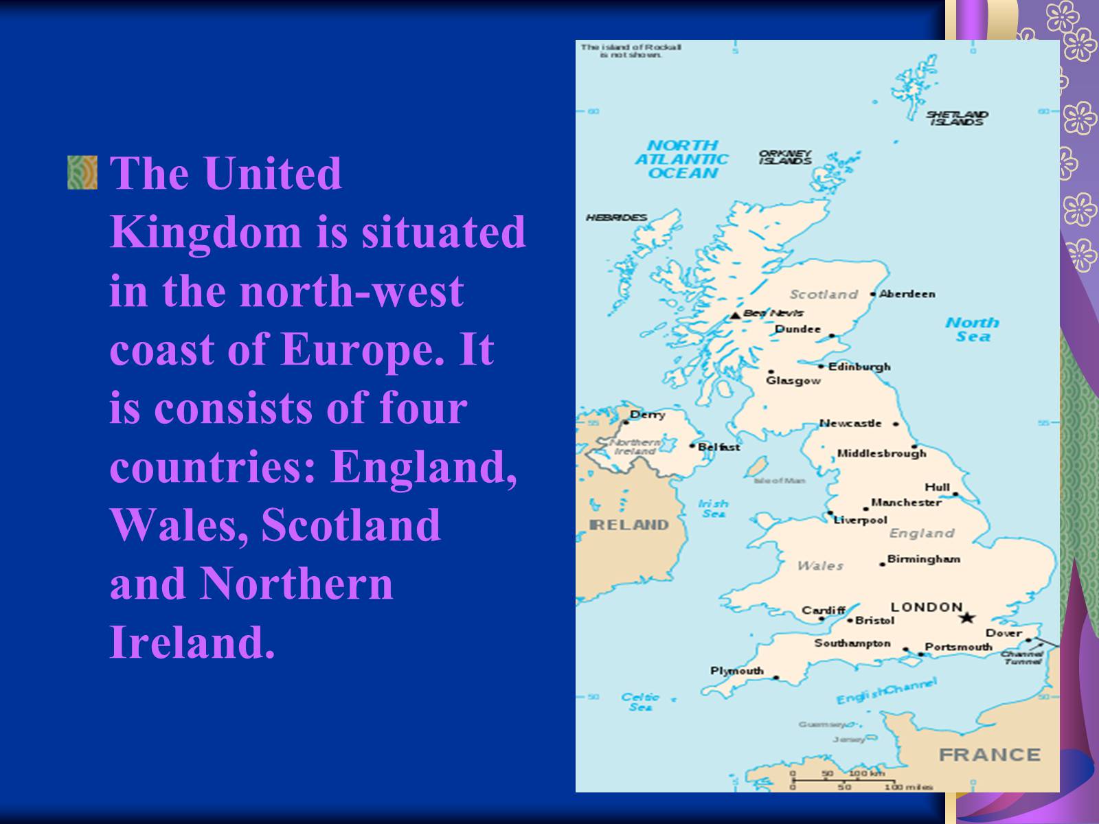 Situated on the coast. The United Kingdom consists of. The uk consists of four Countries. United Kingdom consists of four Countries: England, Scotland, Wales and. United Kingdom consists of 4 Countries.