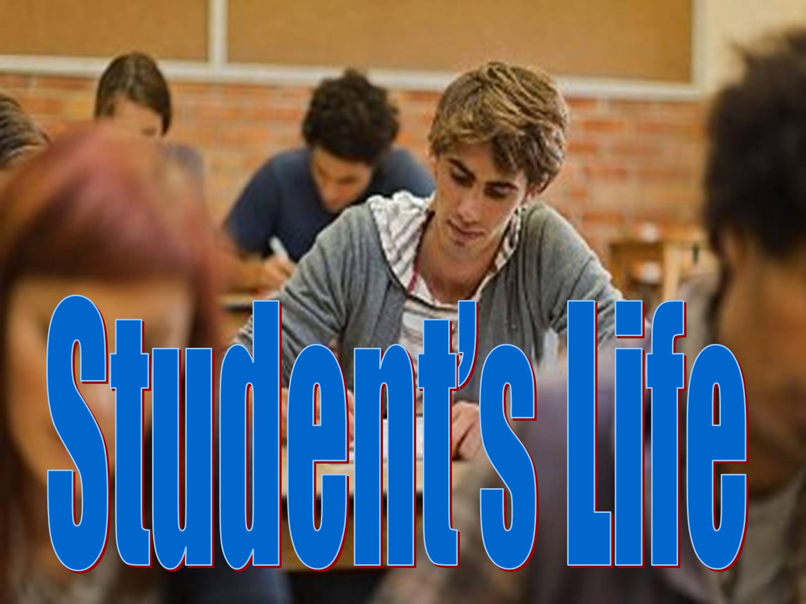 Презентація на тему «Student’s Life» - Слайд #1