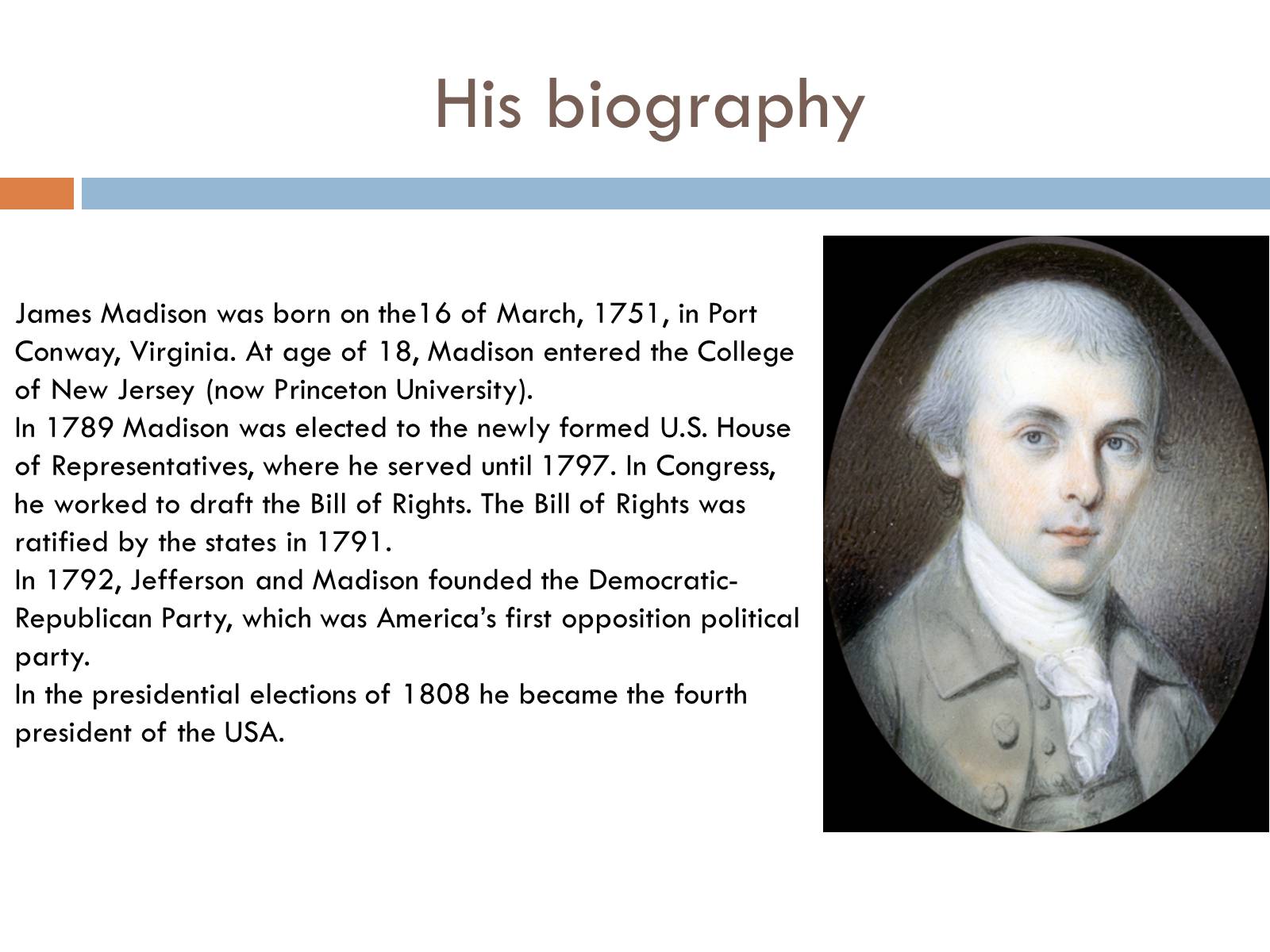 Презентація на тему «James Madison» - Слайд #3