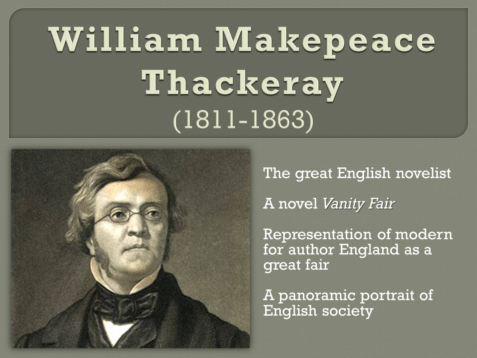 Презентація на тему «William Makepeace Thackeray» (варіант 2) - Слайд #1