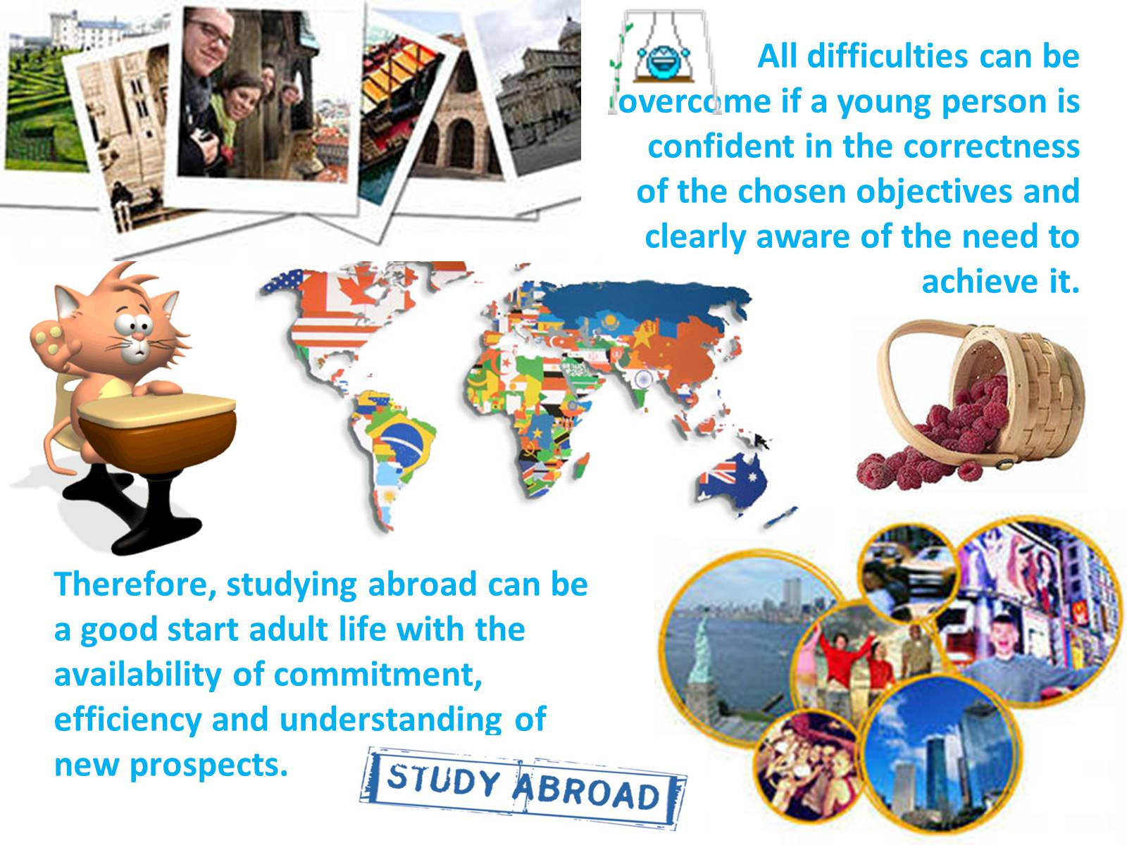 Презентація на тему «Study Abroad» - Слайд #7