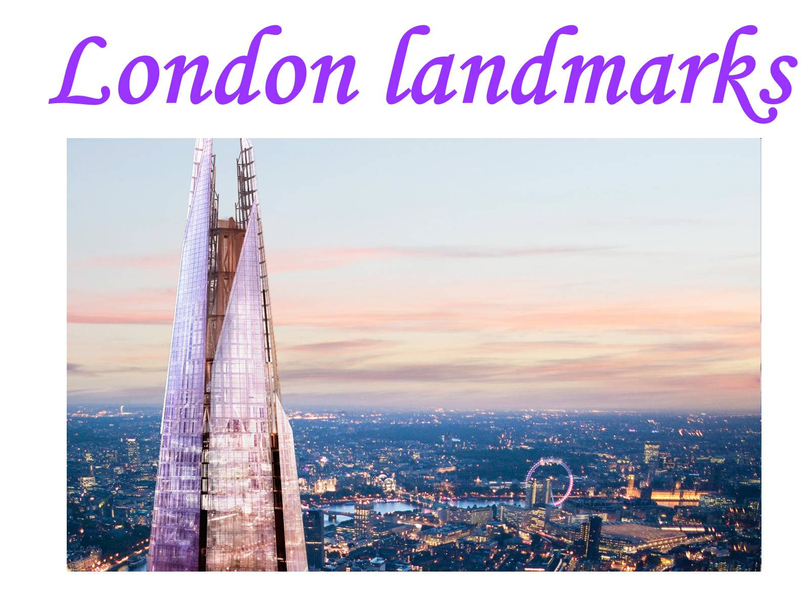 Презентація на тему «London landmarks» - Слайд #1