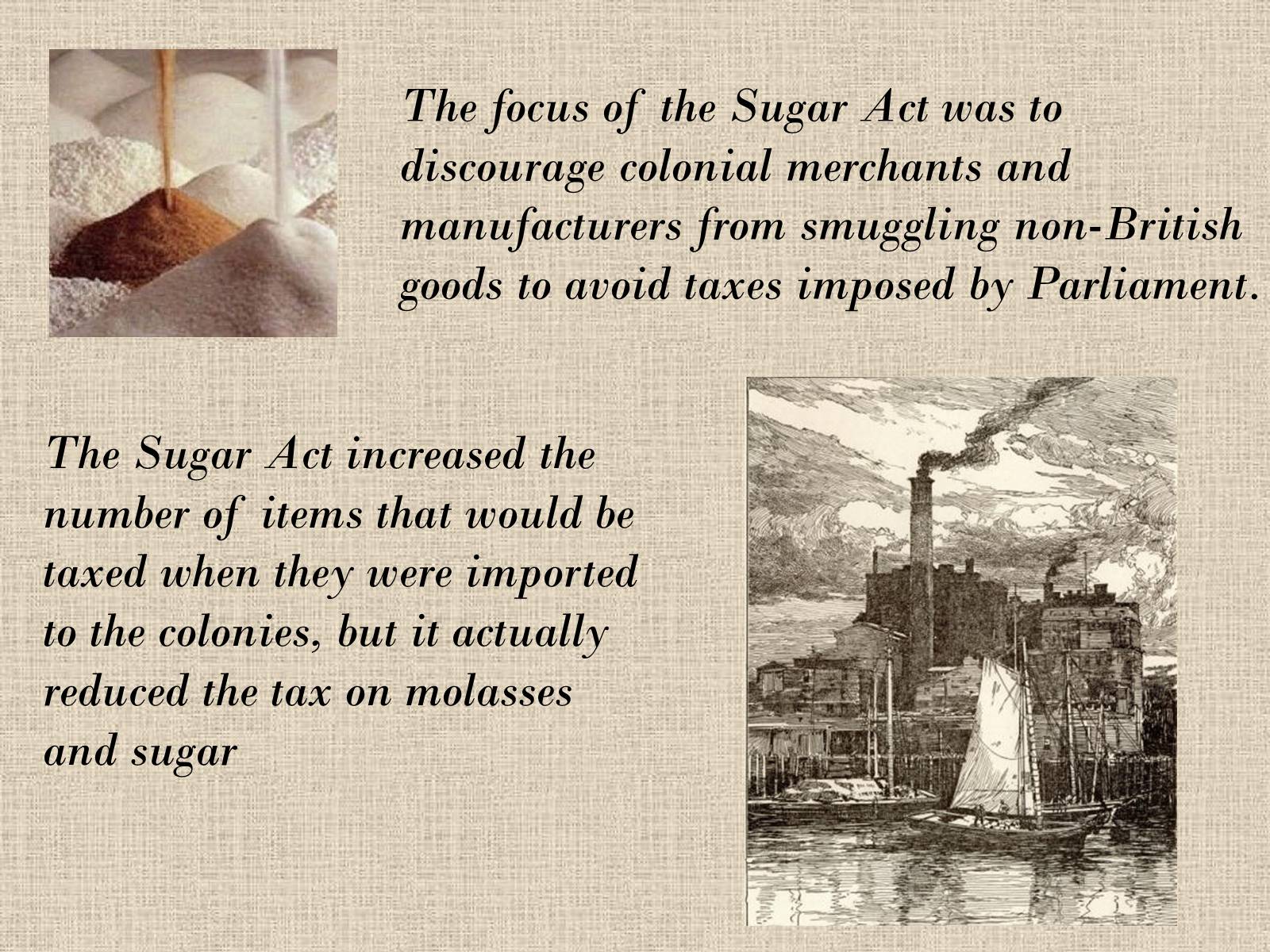 Презентація на тему «The Sugar Act in 1764» - Слайд #5