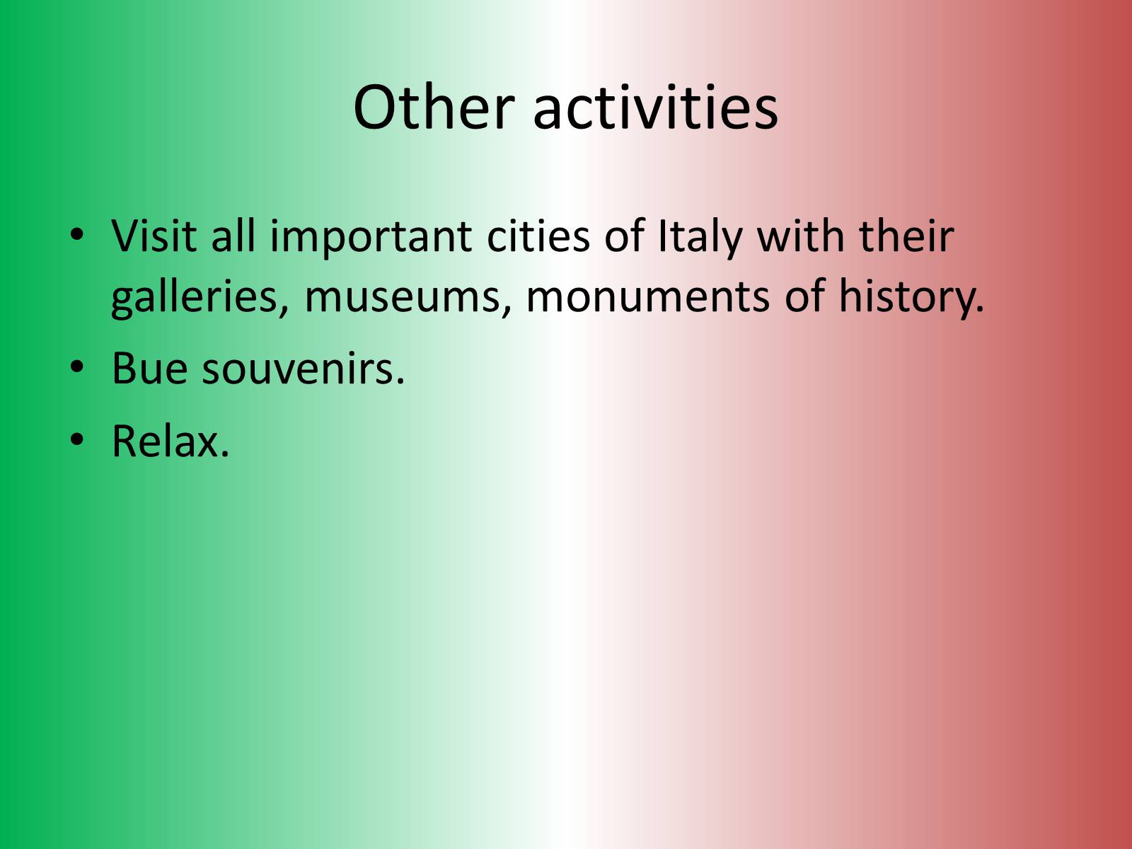 Презентація на тему «11-Day Italian Adventure Tour» - Слайд #14