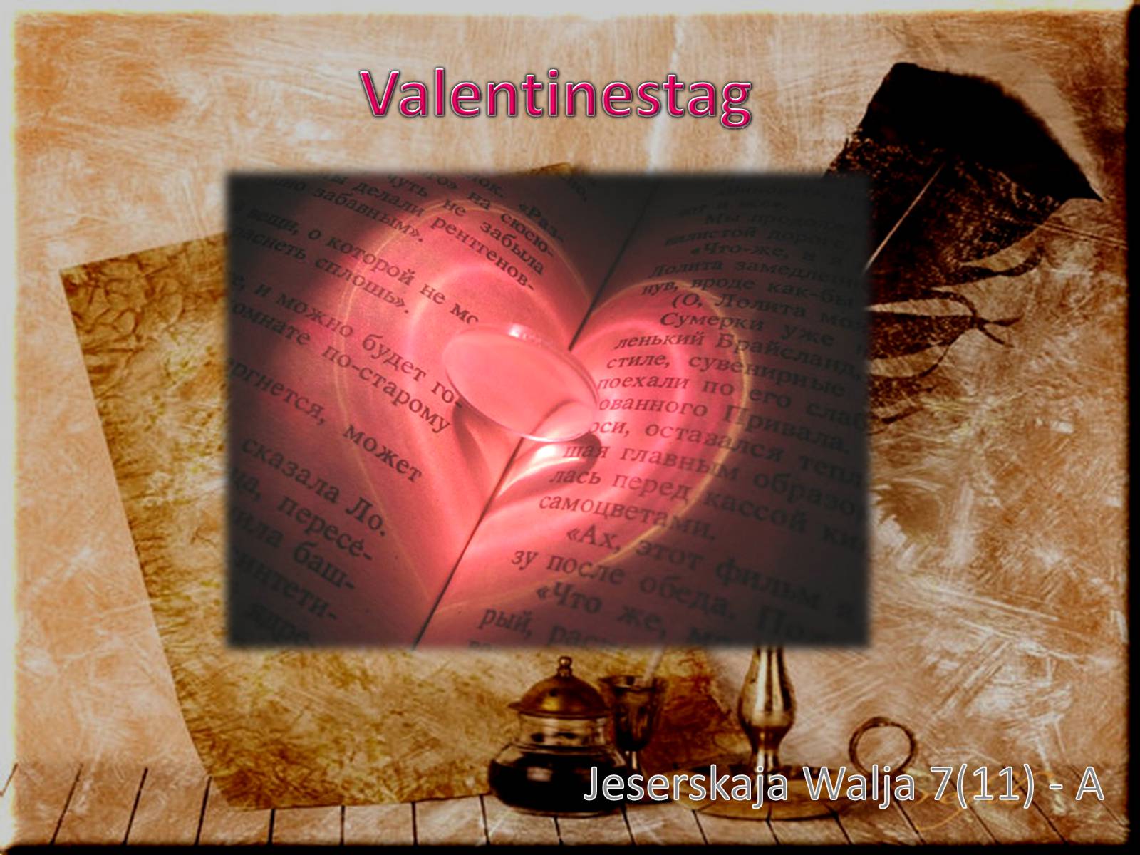 Презентація на тему «Valentinestag» - Слайд #1