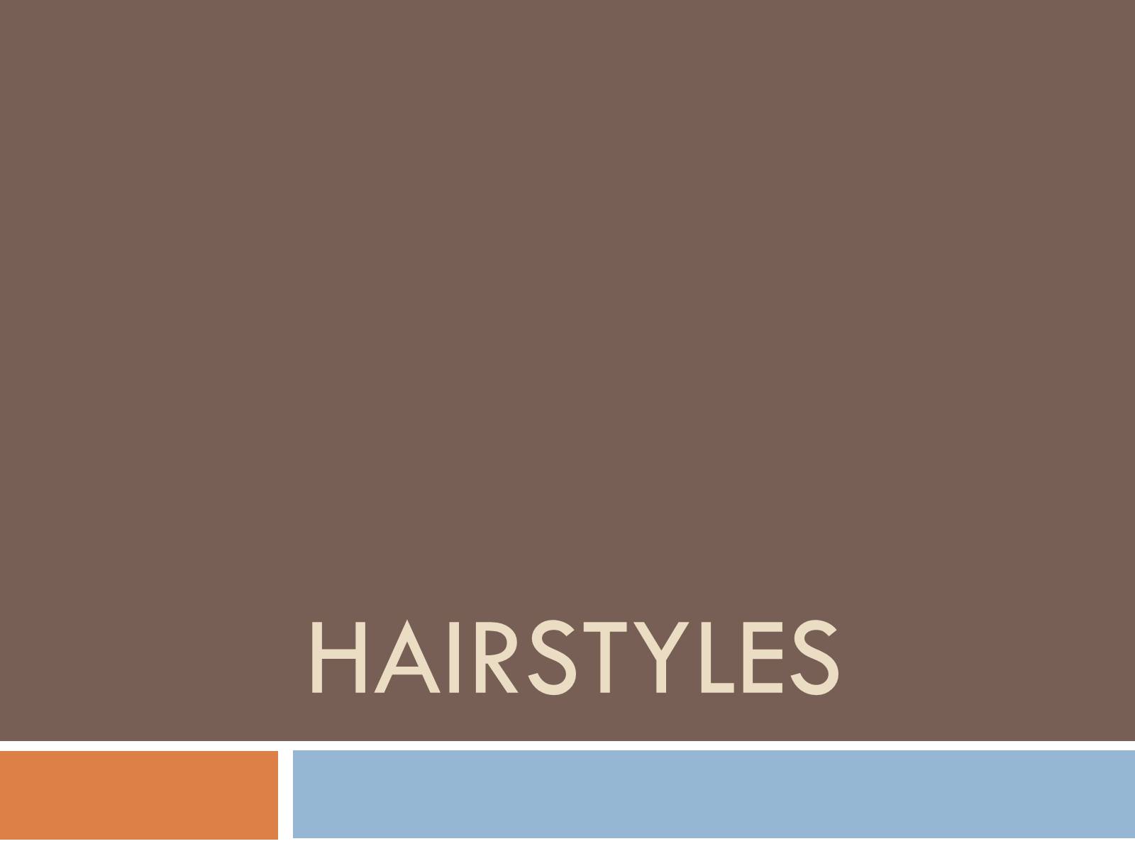 Презентація на тему «Hairstyles» - Слайд #1