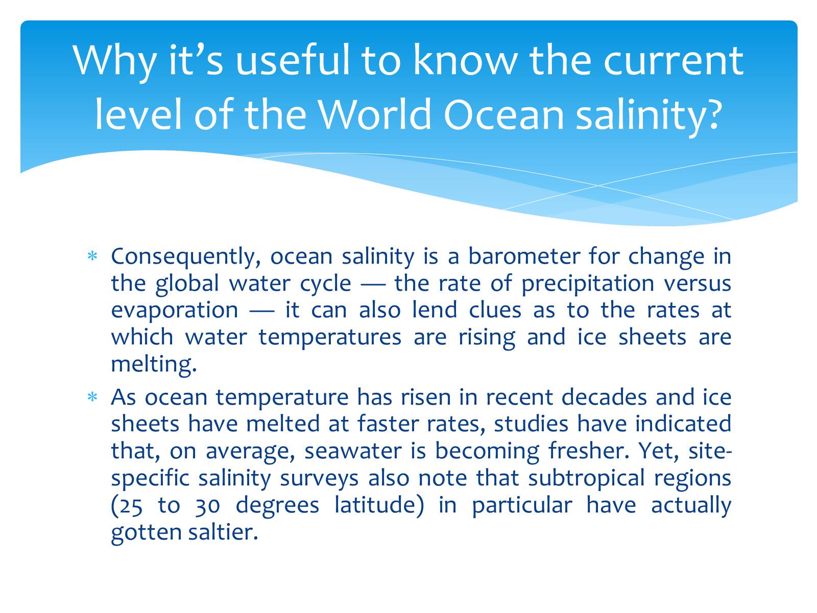 Презентація на тему «Are the oceans getting saltier?» - Слайд #5
