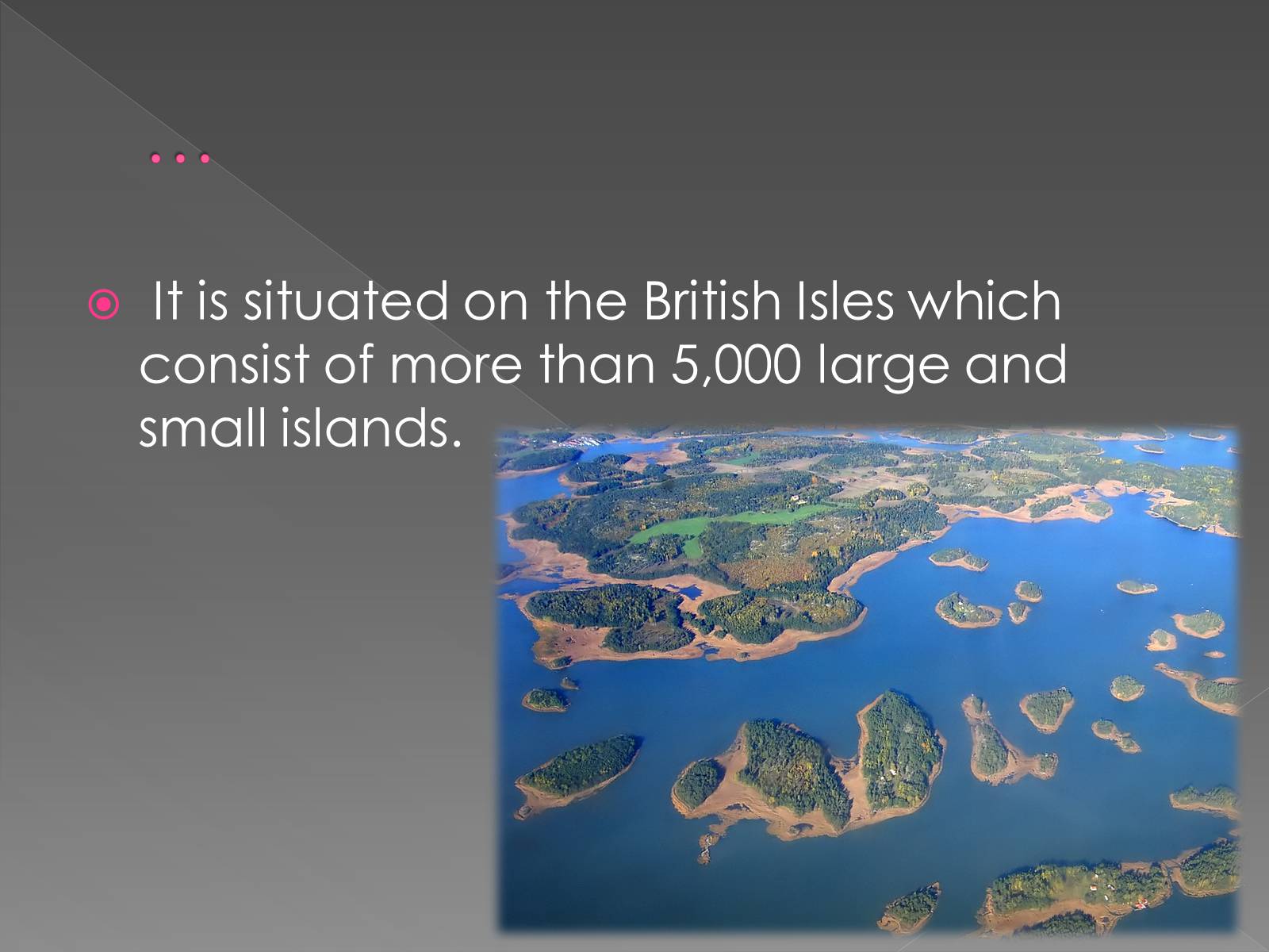 Where is the situated ответ. British Isles. The British Isles consist of two large Islands and many.