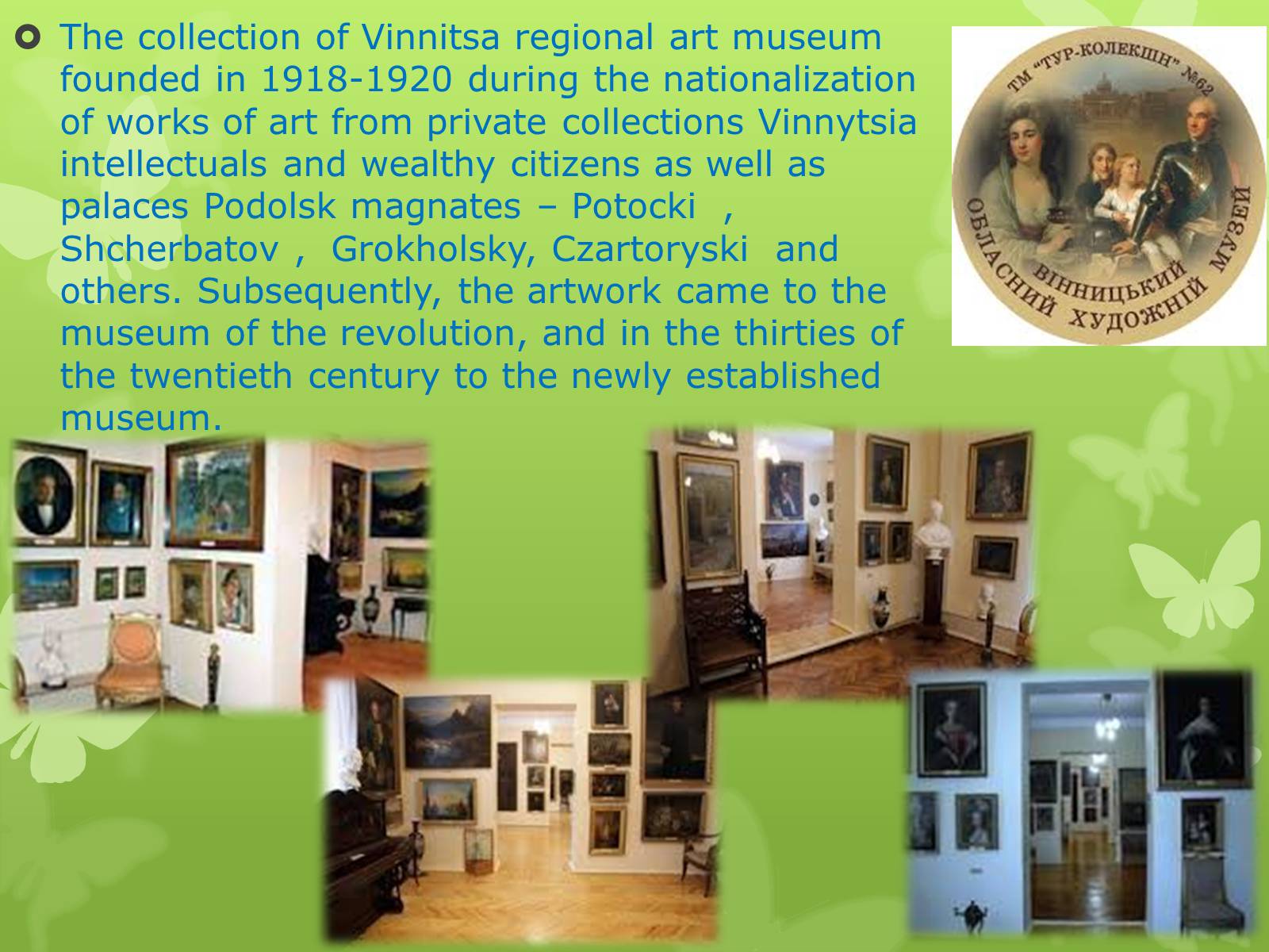 Презентація на тему «Vinnytsa Regional Museum of Art» - Слайд #2