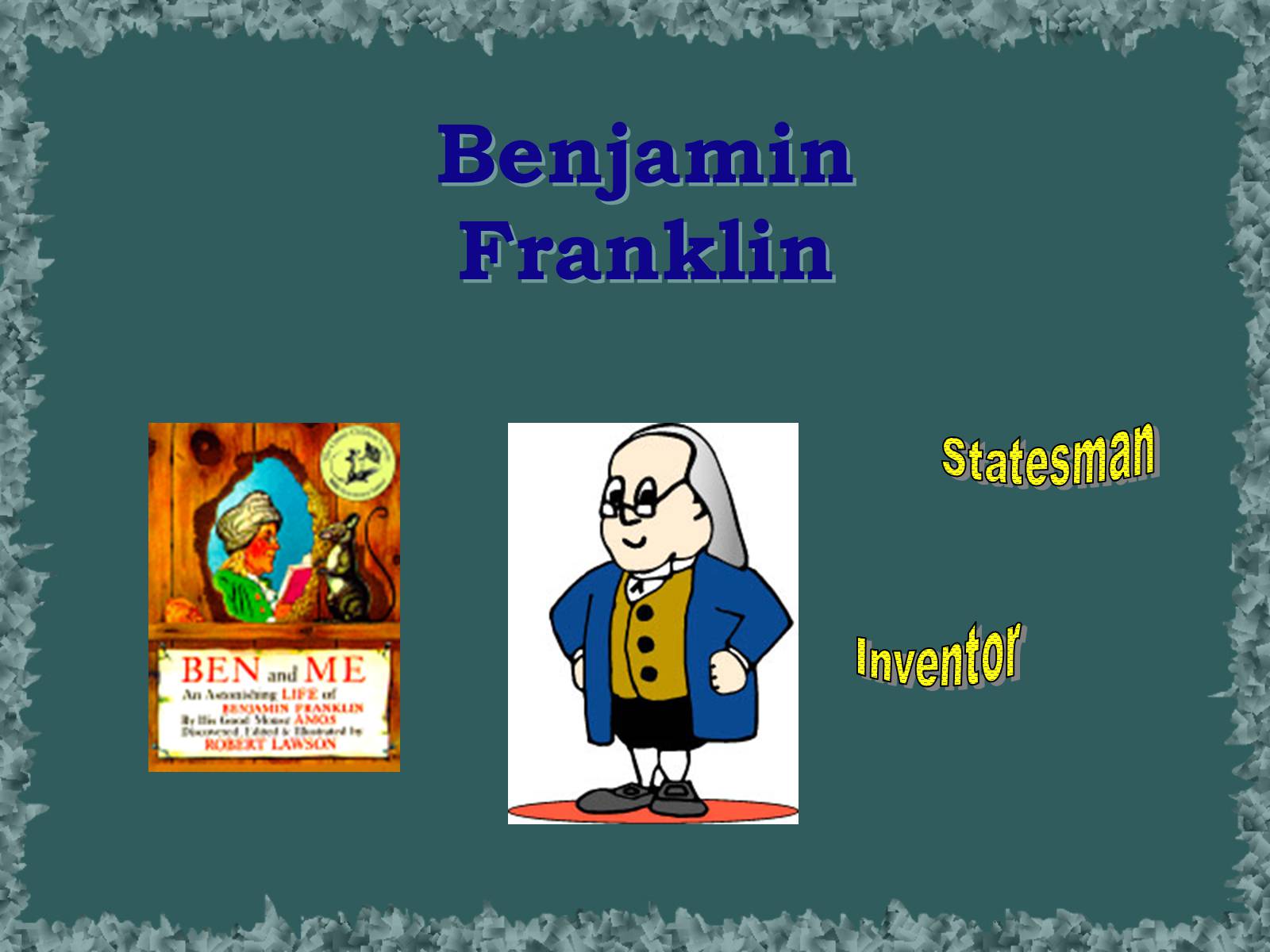 Презентація на тему «Benjamin Franklin» (варіант 3) - Слайд #1