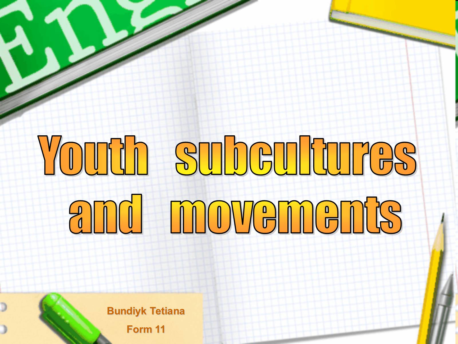 Презентація на тему «Youth subcultures and movements» - Слайд #1