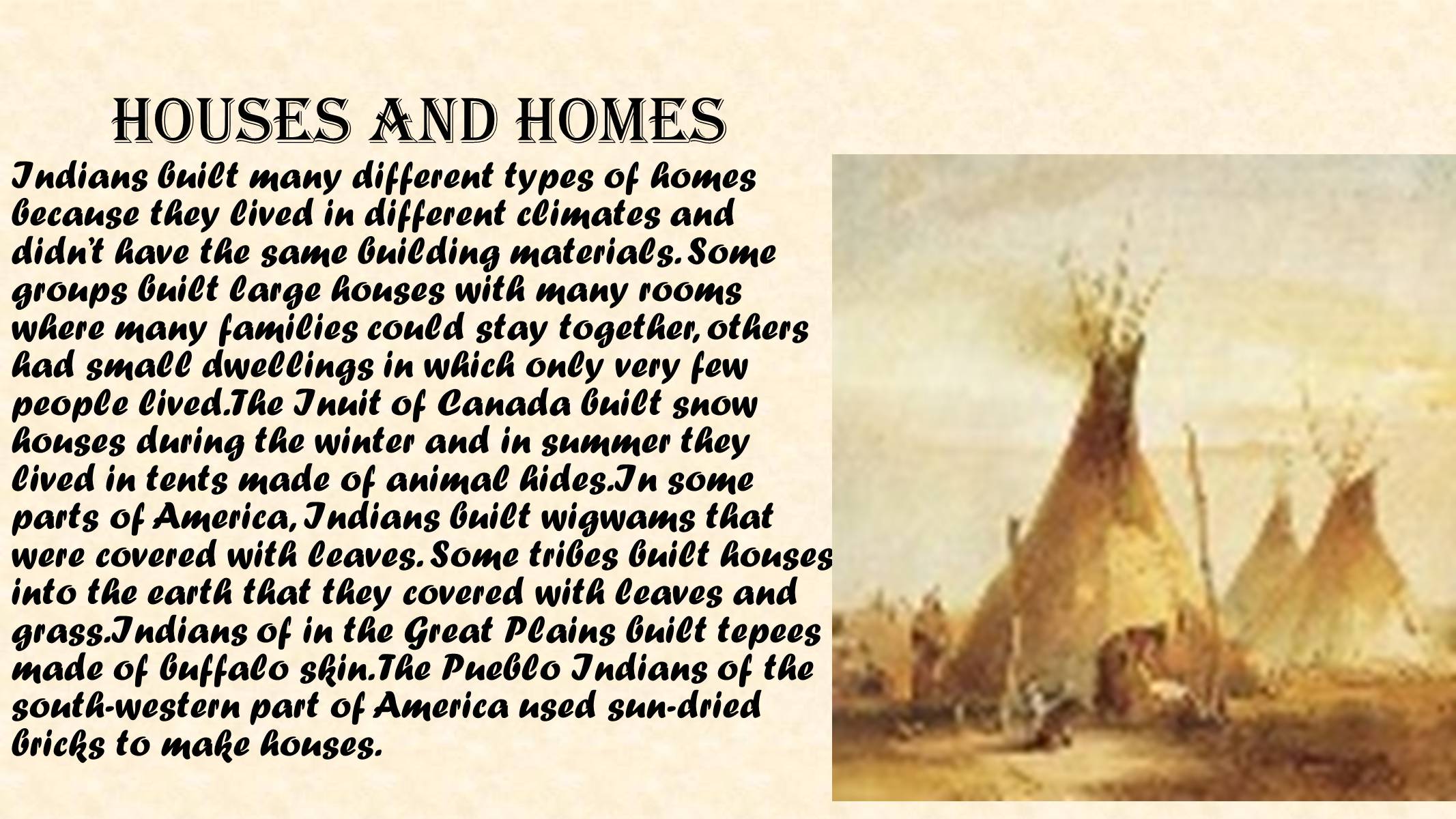 Презентація на тему «The American Indians» - Слайд #7