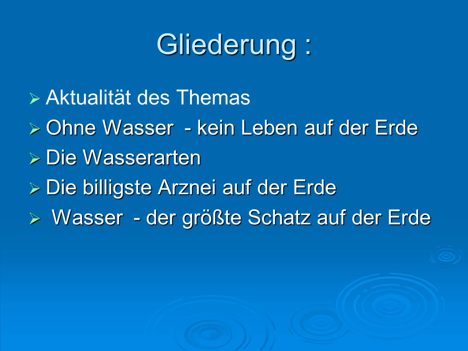 Презентація на тему «Wasser – eine Lebenskraft» - Слайд #2