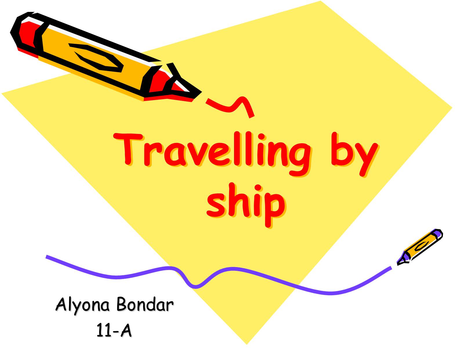 Презентація на тему «Travelling by ship» - Слайд #1
