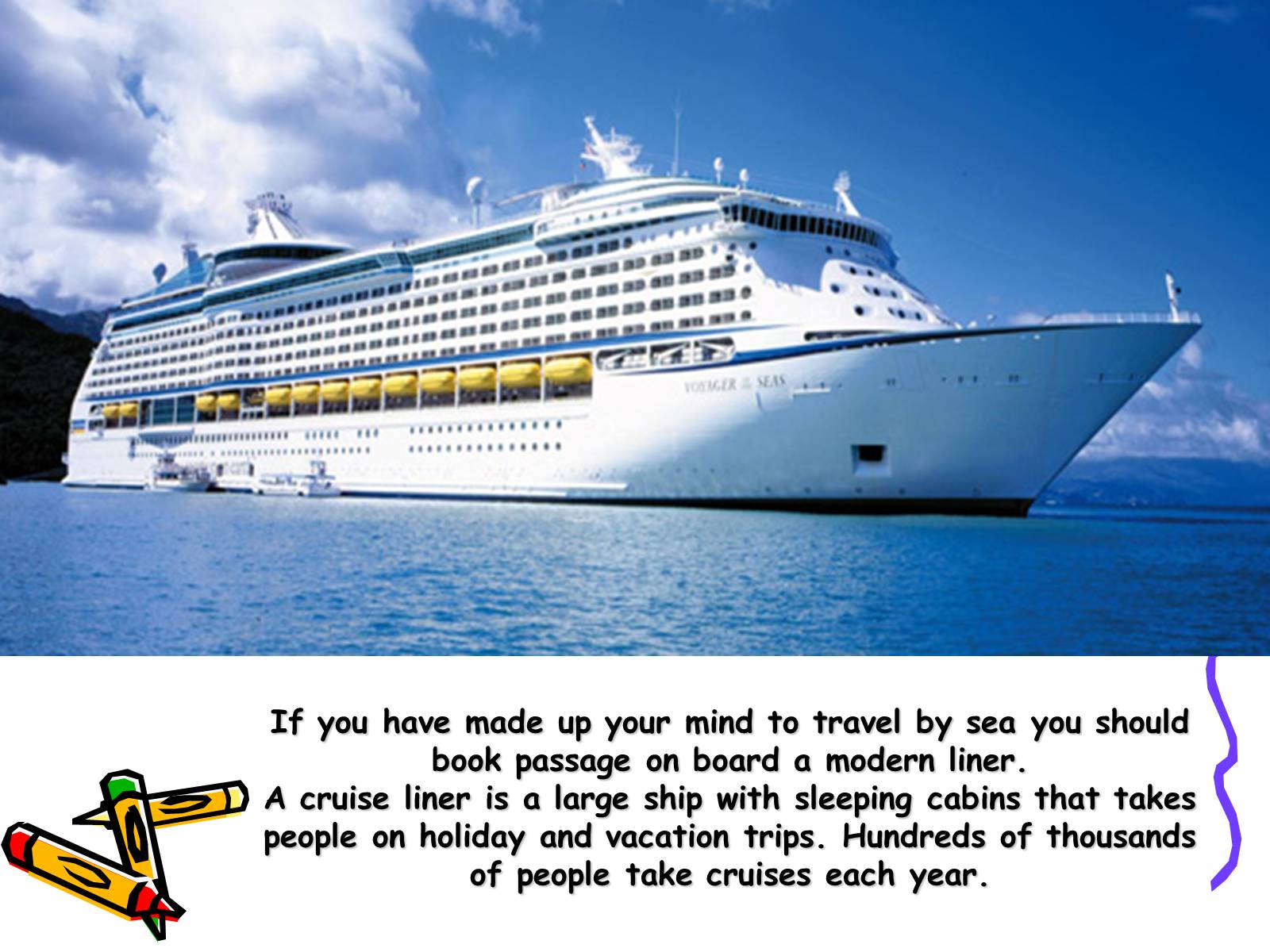 Презентація на тему «Travelling by ship» - Слайд #3