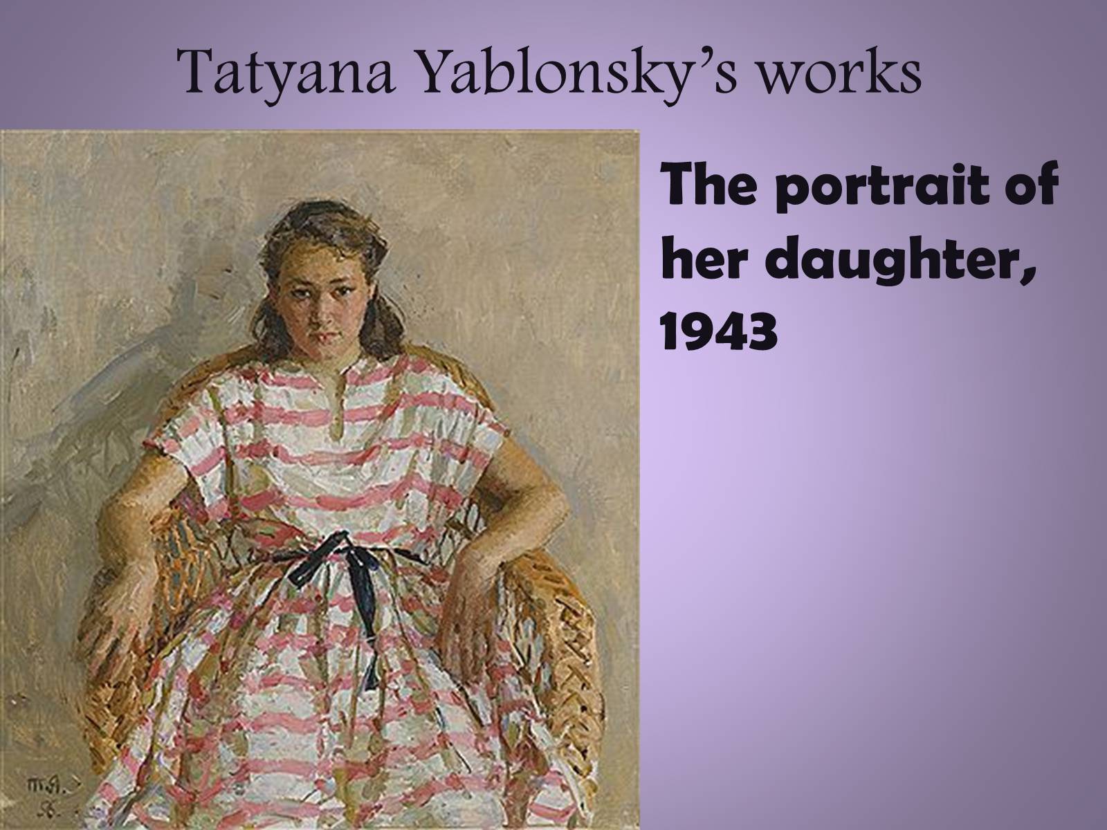 Презентація на тему «Tetyana Yablonska» (варіант 1) - Слайд #5