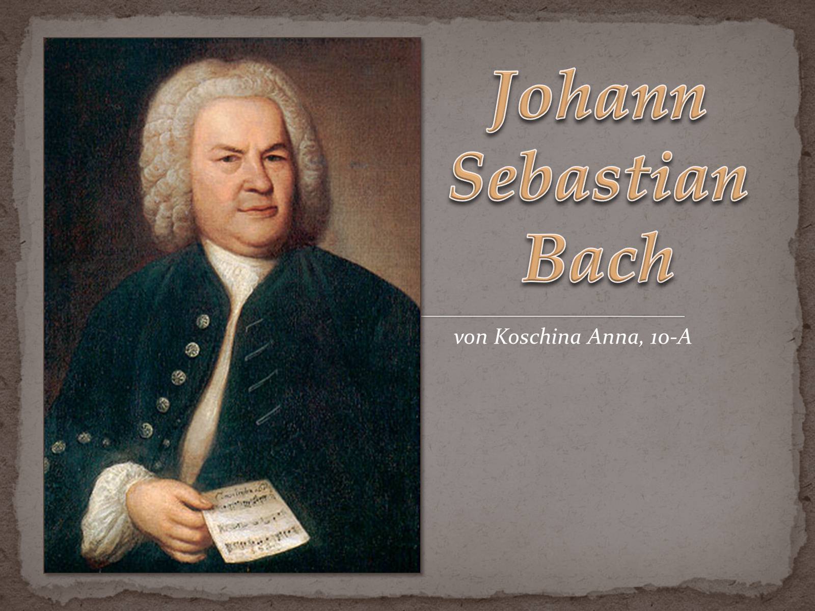 Презентація на тему «Johann Sebastian Bach» (варіант 2) - Слайд #1