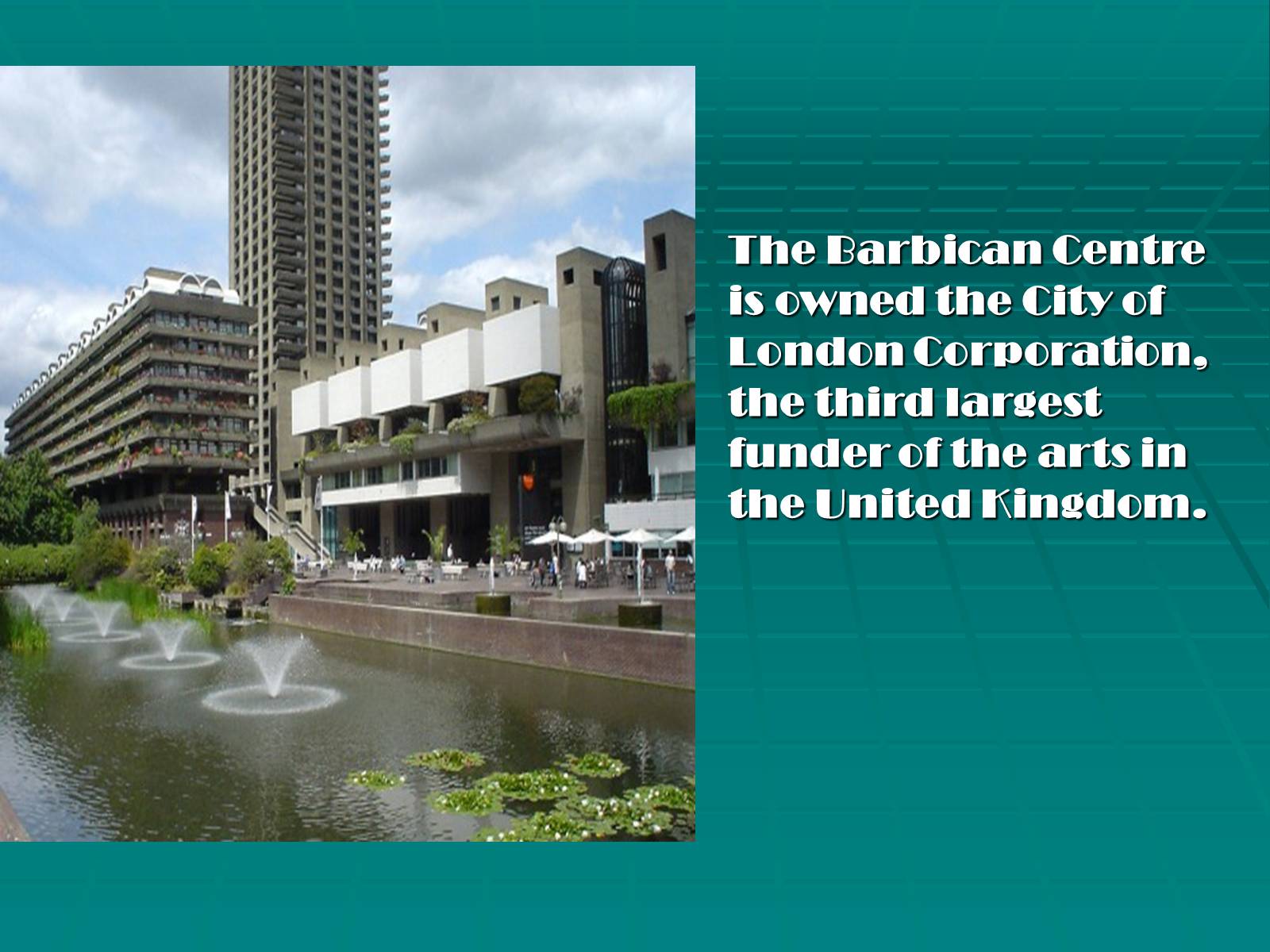 Презентація на тему «Barbican Centre» - Слайд #8