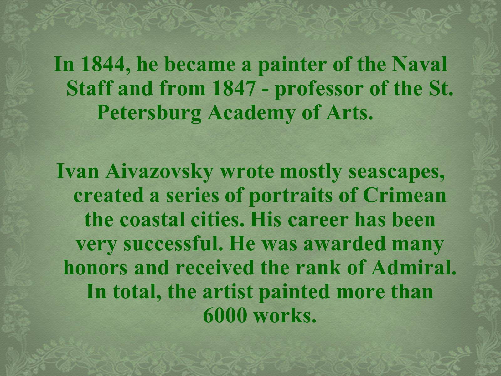 Презентація на тему «Ivan Konstantinovich Aivazovsky» (варіант 3) - Слайд #6