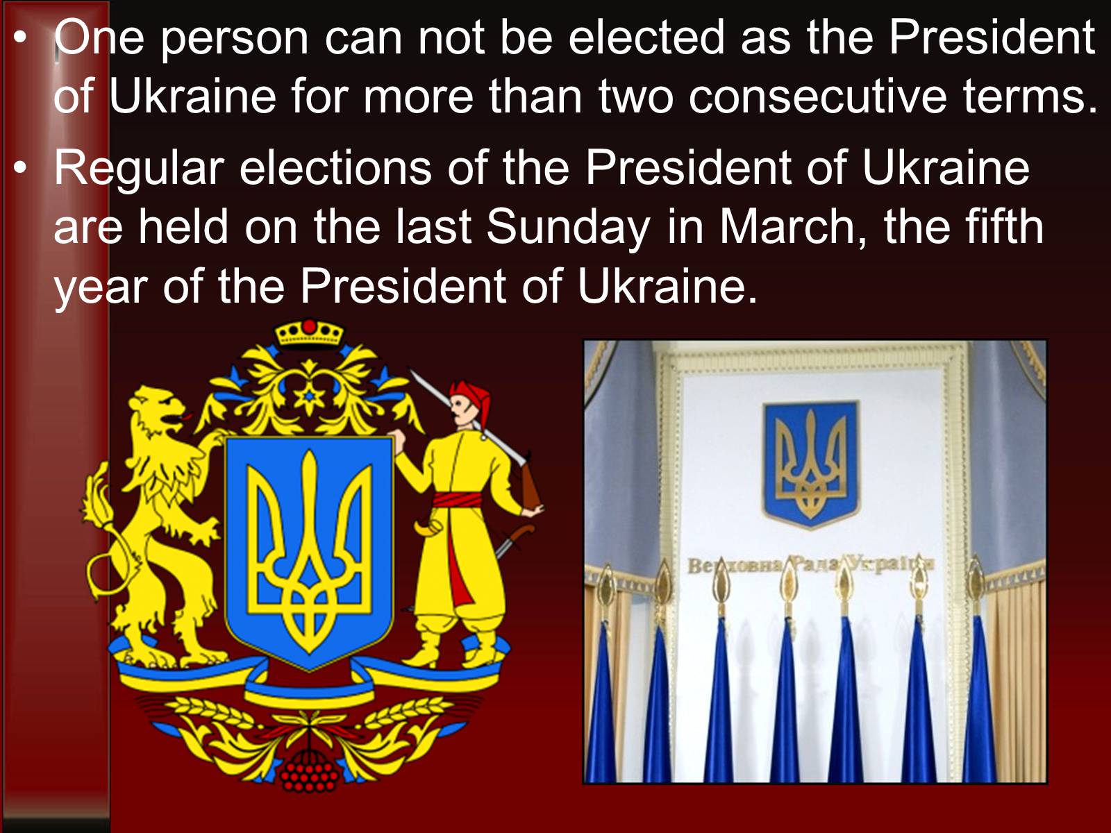 Презентація на тему «The election of the President of Ukraine» - Слайд #5