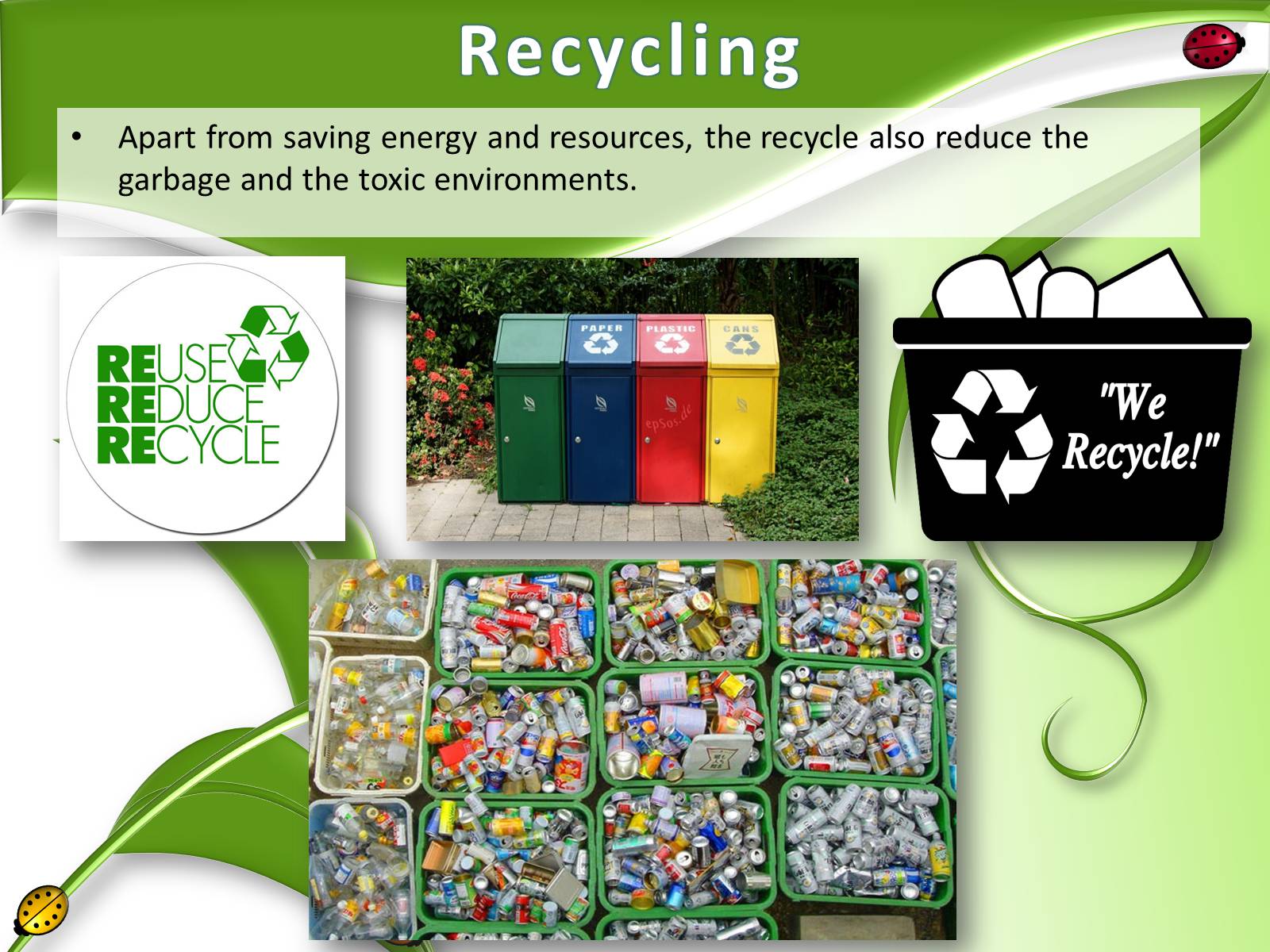 Презентація на тему «How We Take Care of the Environment» - Слайд #5
