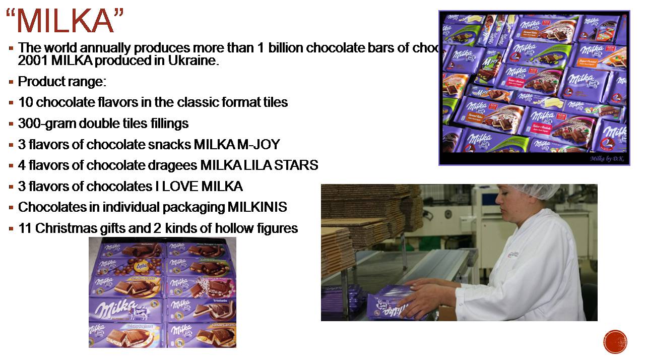 Презентація на тему «Chocolate factories in Ukraine» - Слайд #3
