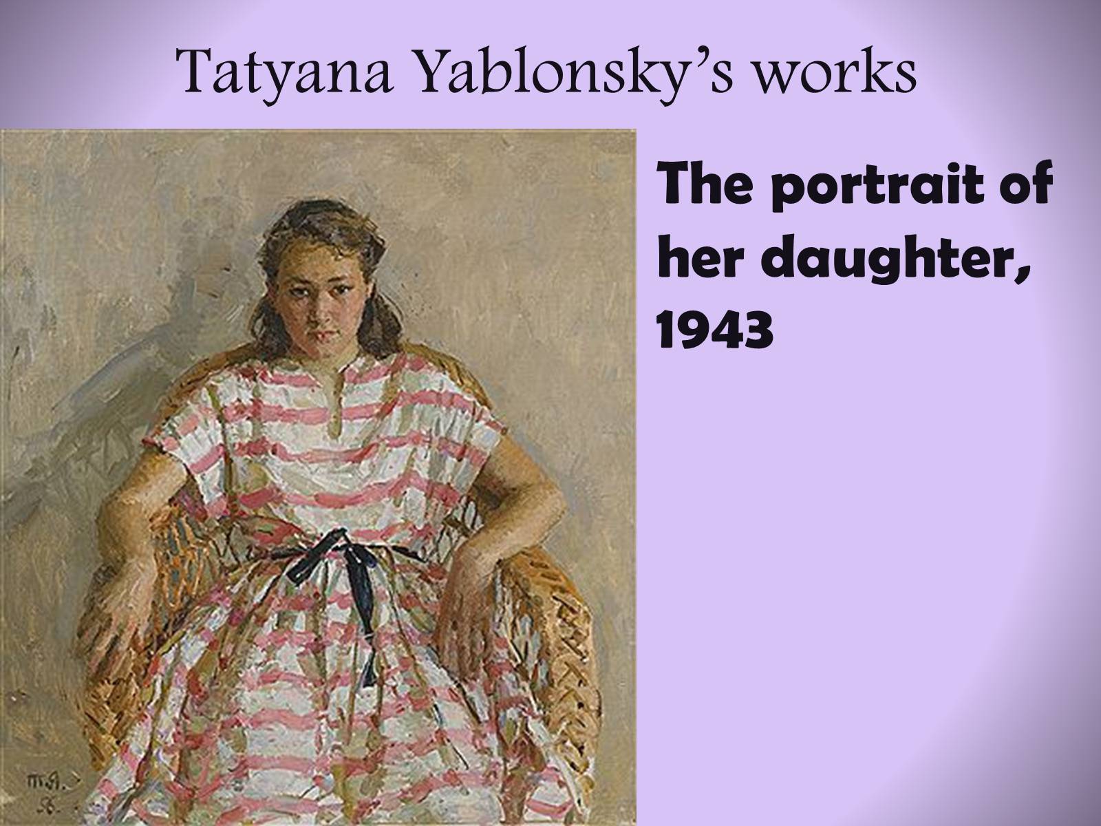Презентація на тему «Tetyana Yablonska» (варіант 2) - Слайд #6
