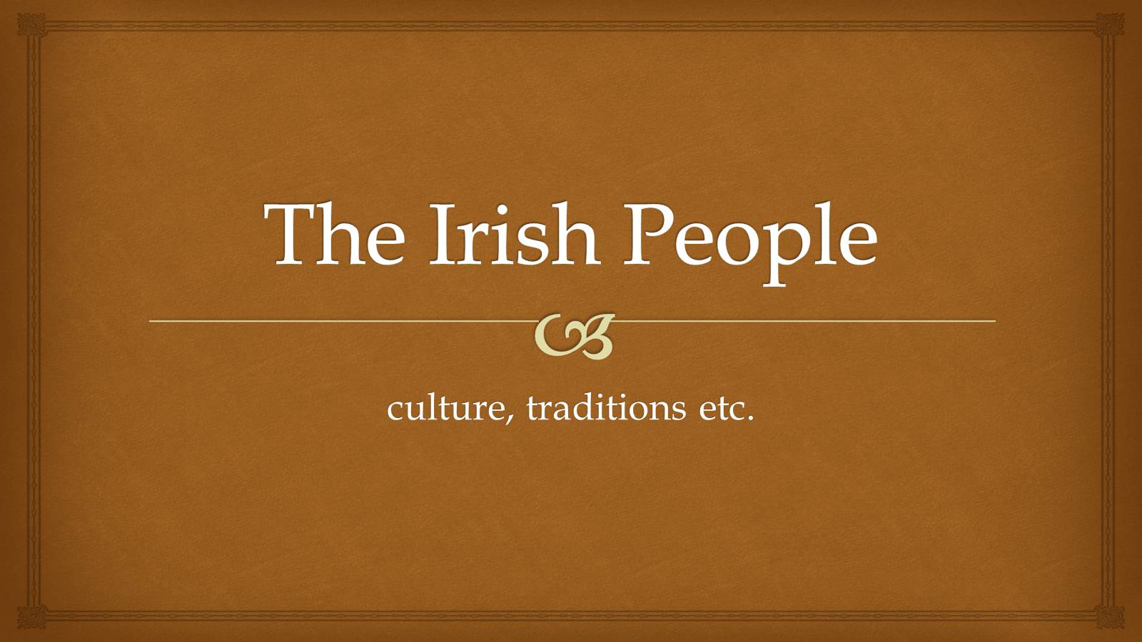Презентація на тему «The Irish People» (варіант 1) - Слайд #1