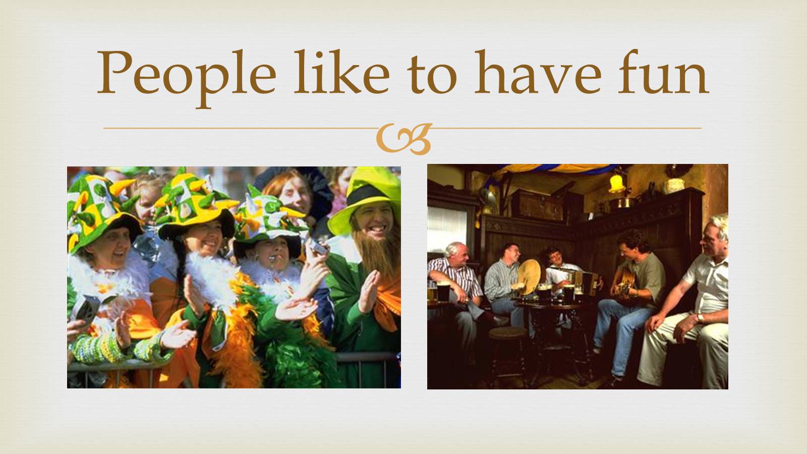 Презентація на тему «The Irish People» (варіант 1) - Слайд #6