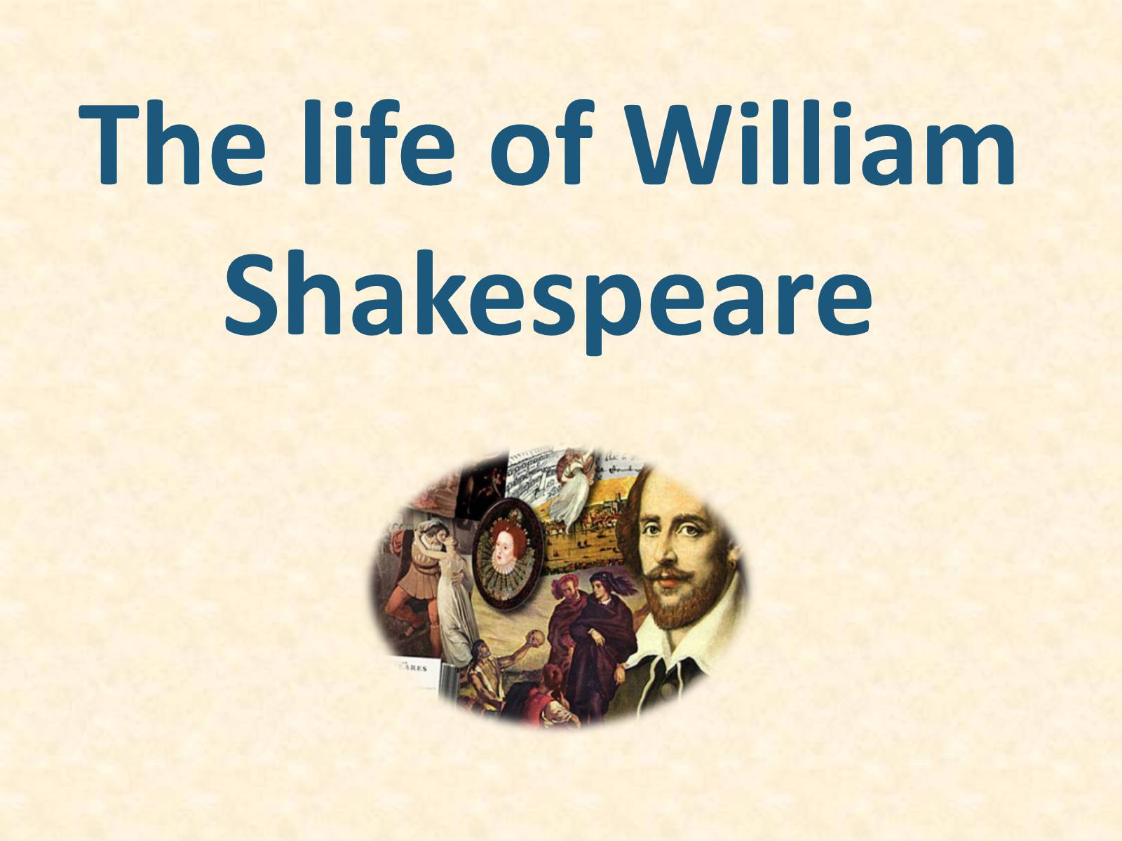 Презентація на тему «The life of William Shakespeare» - Слайд #1