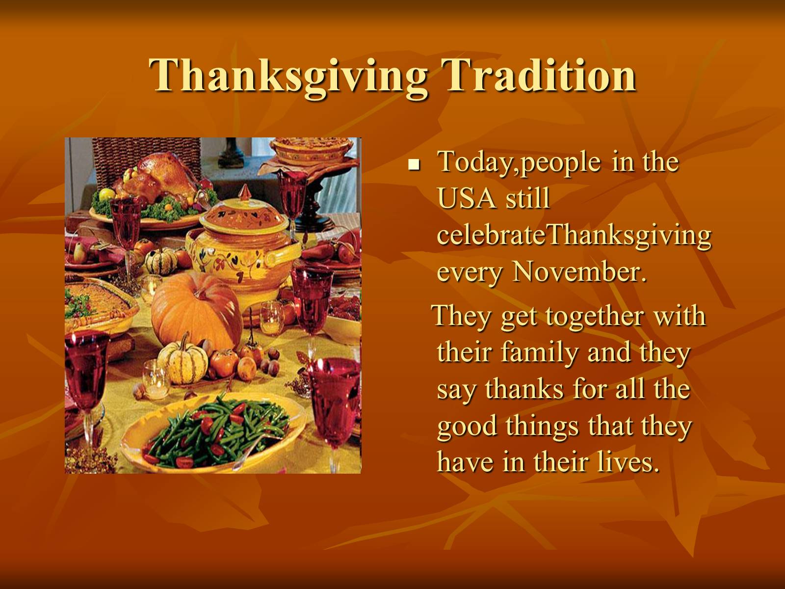 Презентація на тему «Thanksgiving» - Слайд #5